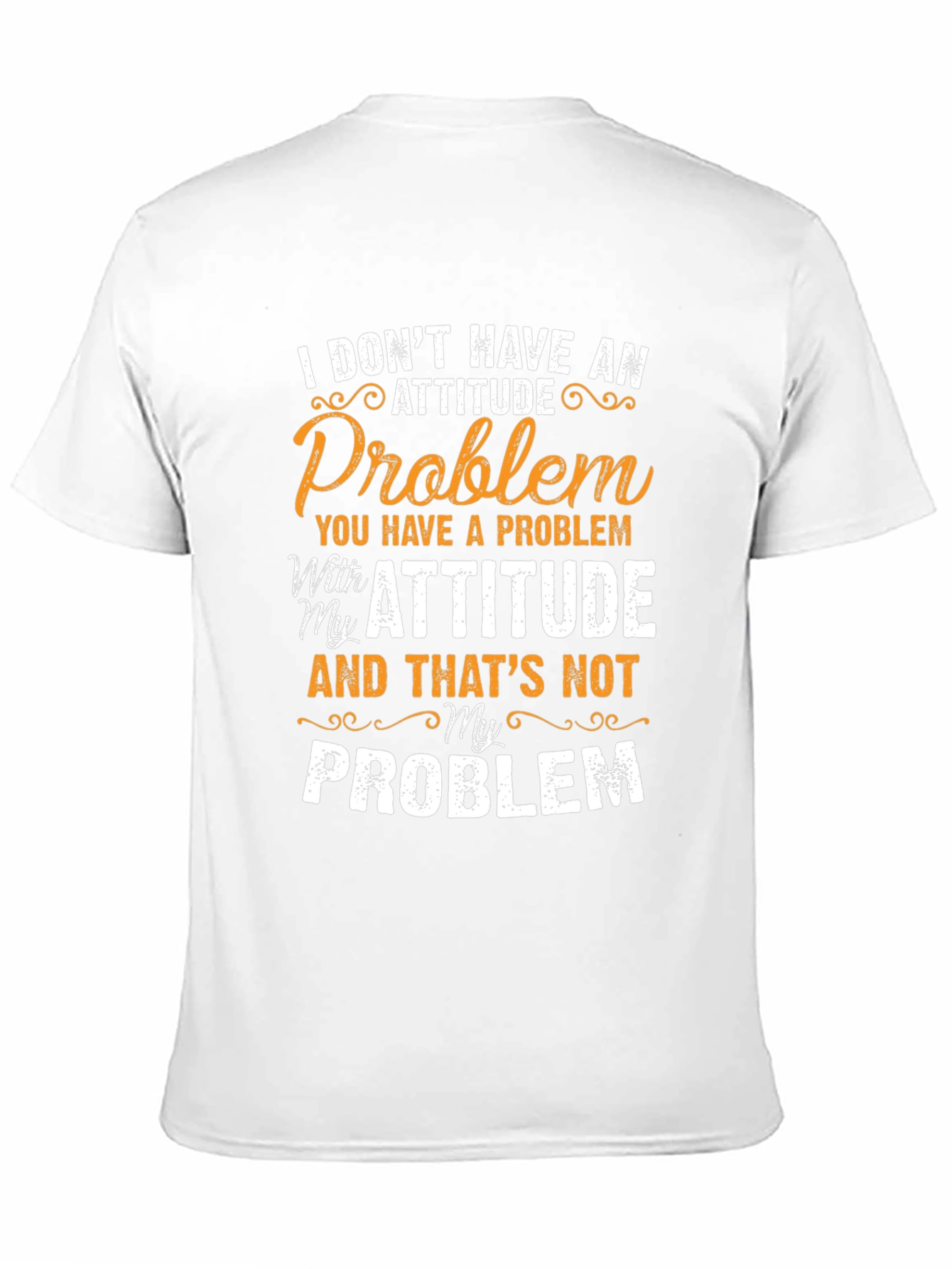 Attitude Problem T-Shirt - Humorous Graphic Tee
