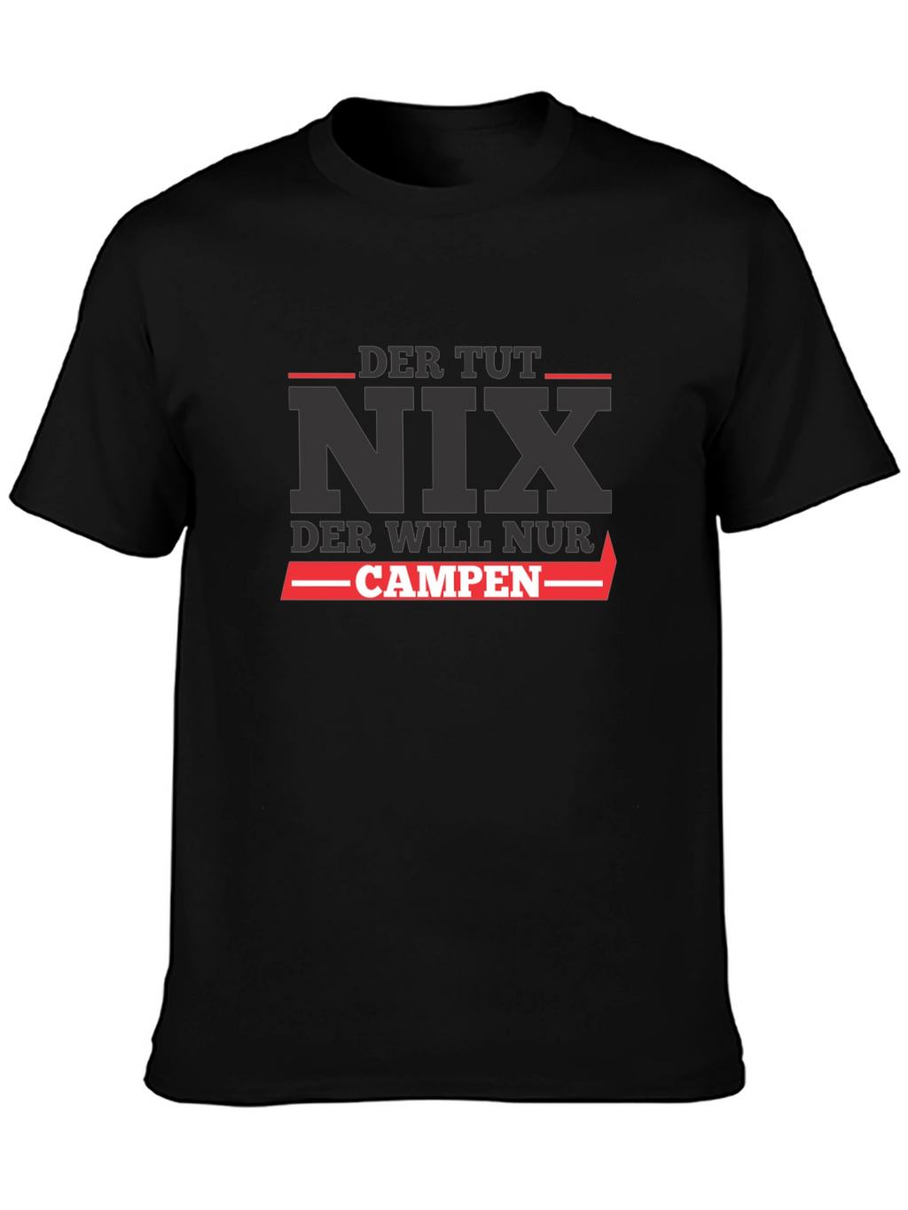 Der Tut Nix Campen Graphic T-Shirt
