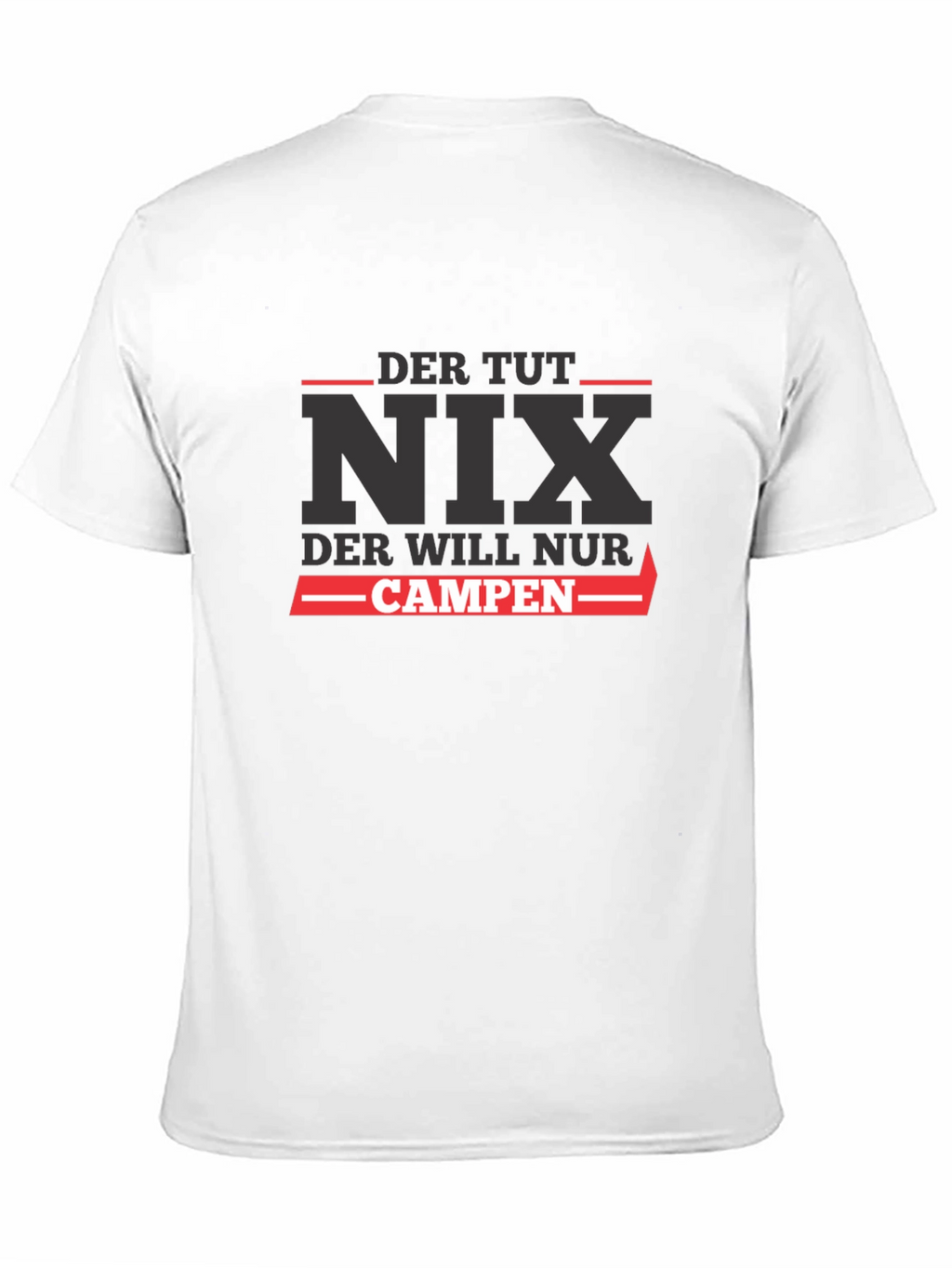 Der Tut Nix Campen Graphic T-Shirt