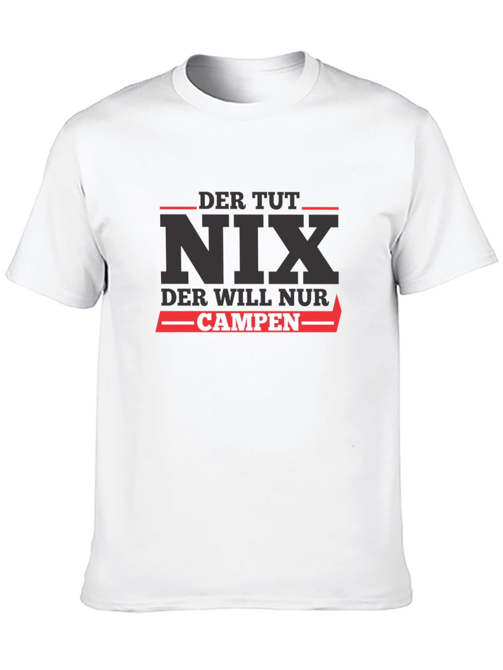 Der Tut Nix Campen Graphic T-Shirt