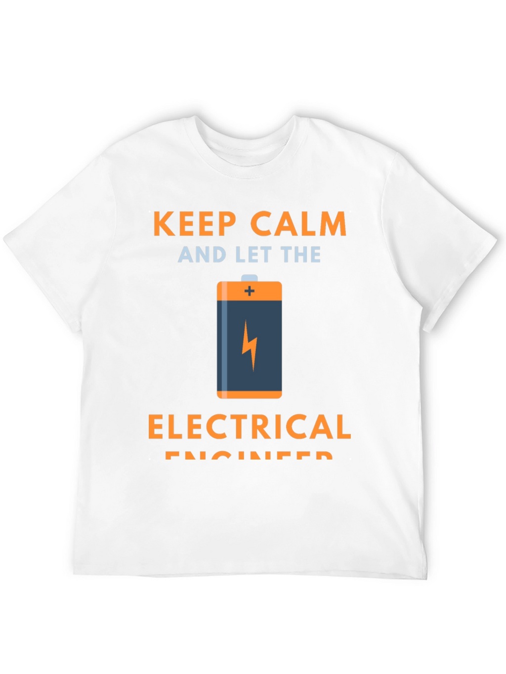 Keep Calm Electrical Engineer Graphic Tee