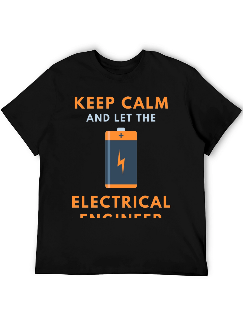 Keep Calm Electrical Engineer Graphic Tee