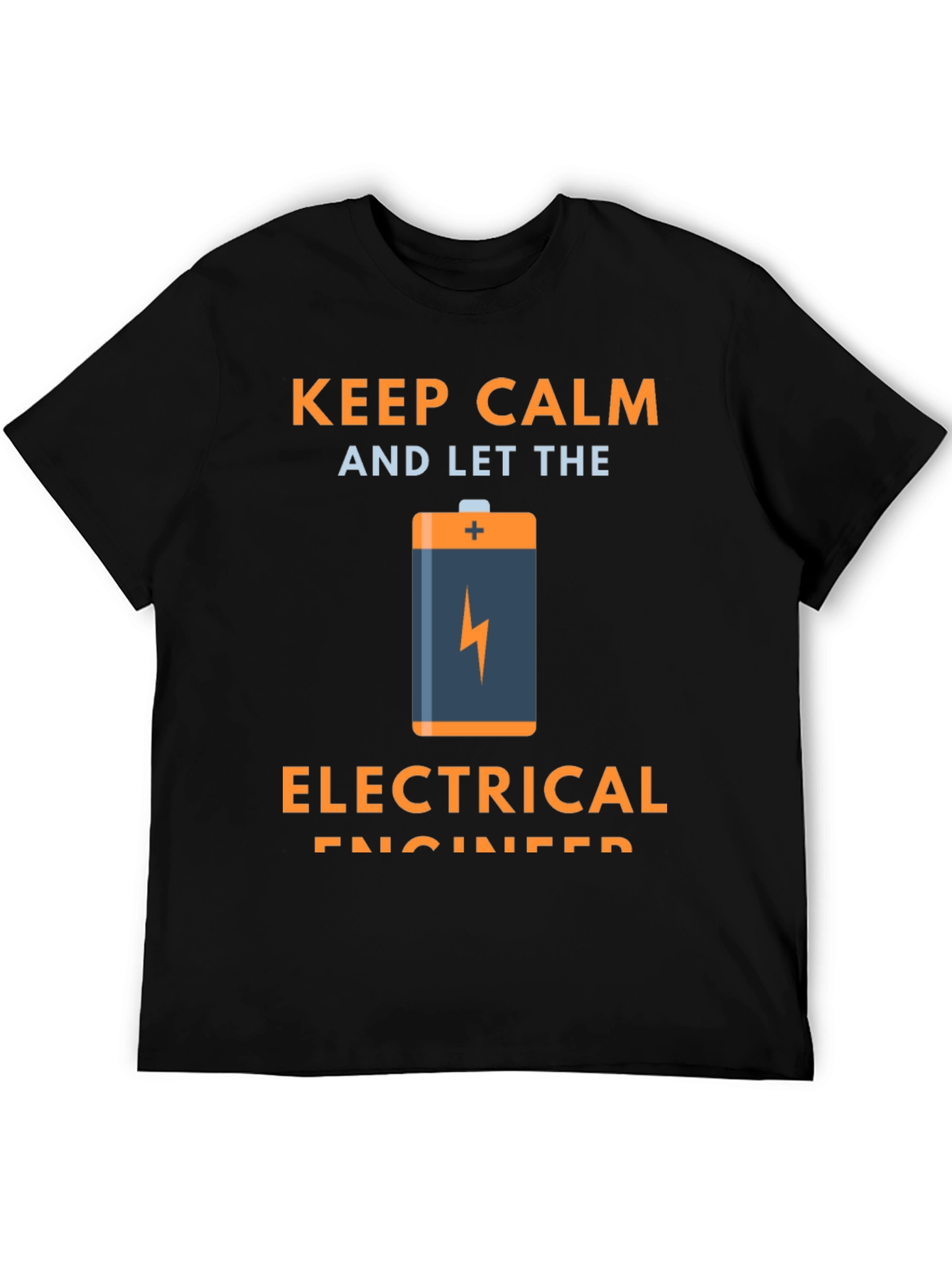 Keep Calm Electrical Engineer Graphic Tee