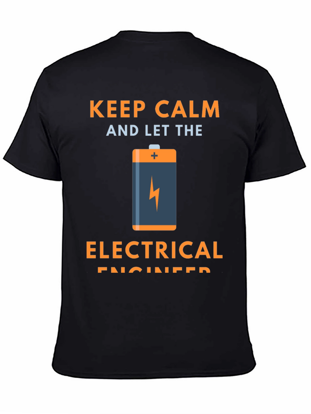 Keep Calm Electrical Engineer Graphic Tee