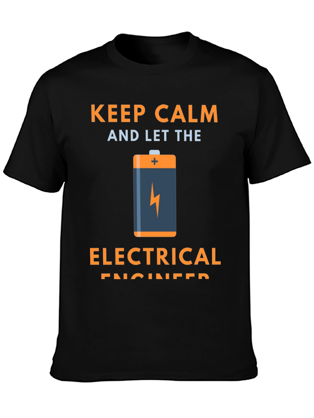 Keep Calm Electrical Engineer Graphic Tee