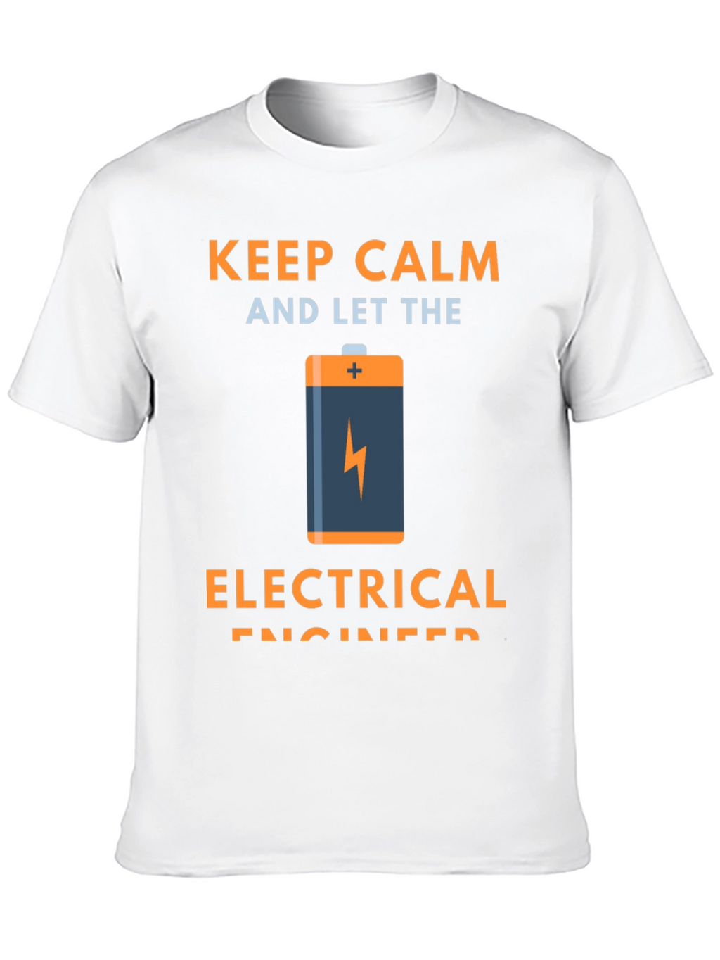 Keep Calm Electrical Engineer Graphic Tee