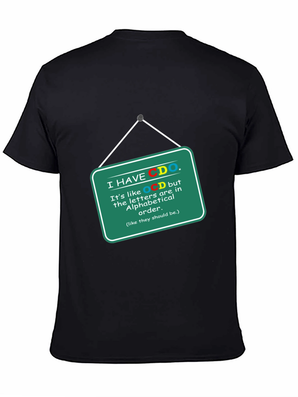 Funny CDO Alphabetical Order T-Shirt