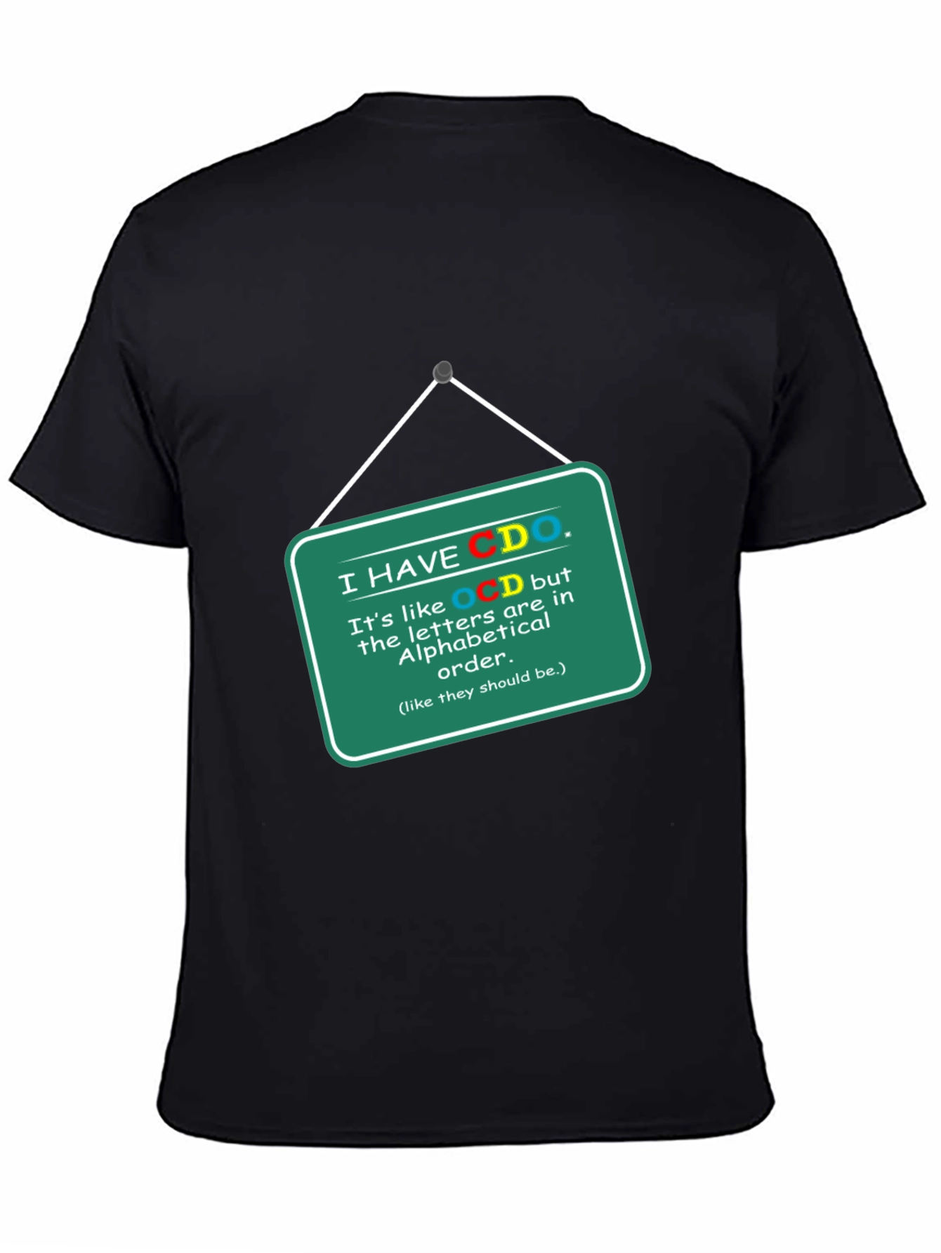 Funny CDO Alphabetical Order T-Shirt