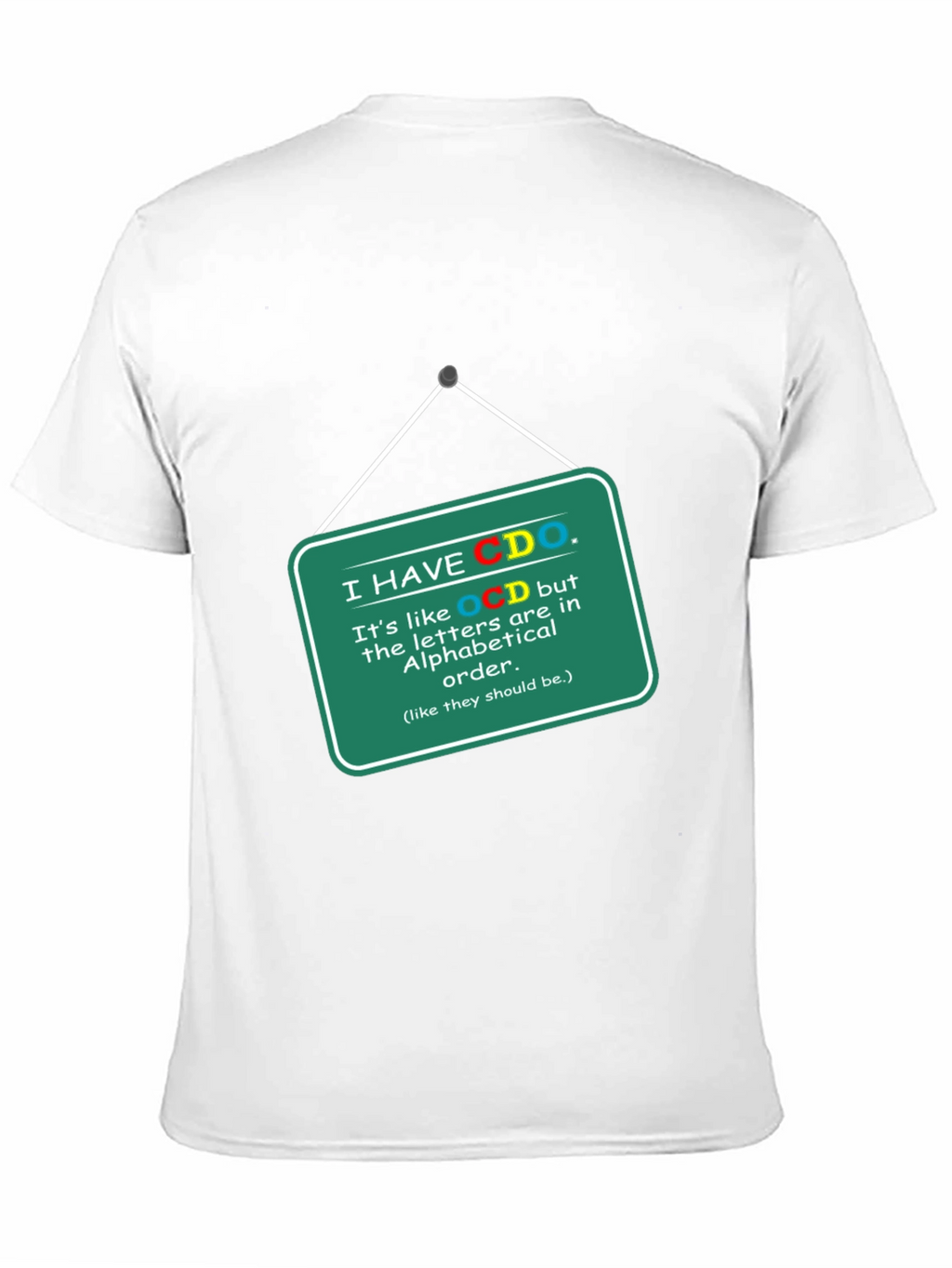 Funny CDO Alphabetical Order T-Shirt