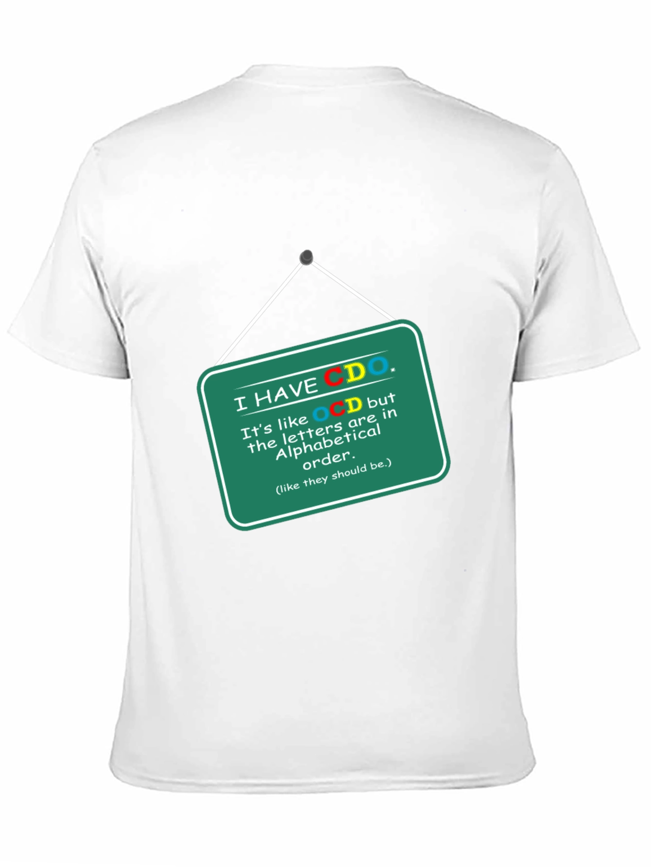 Funny CDO Alphabetical Order T-Shirt