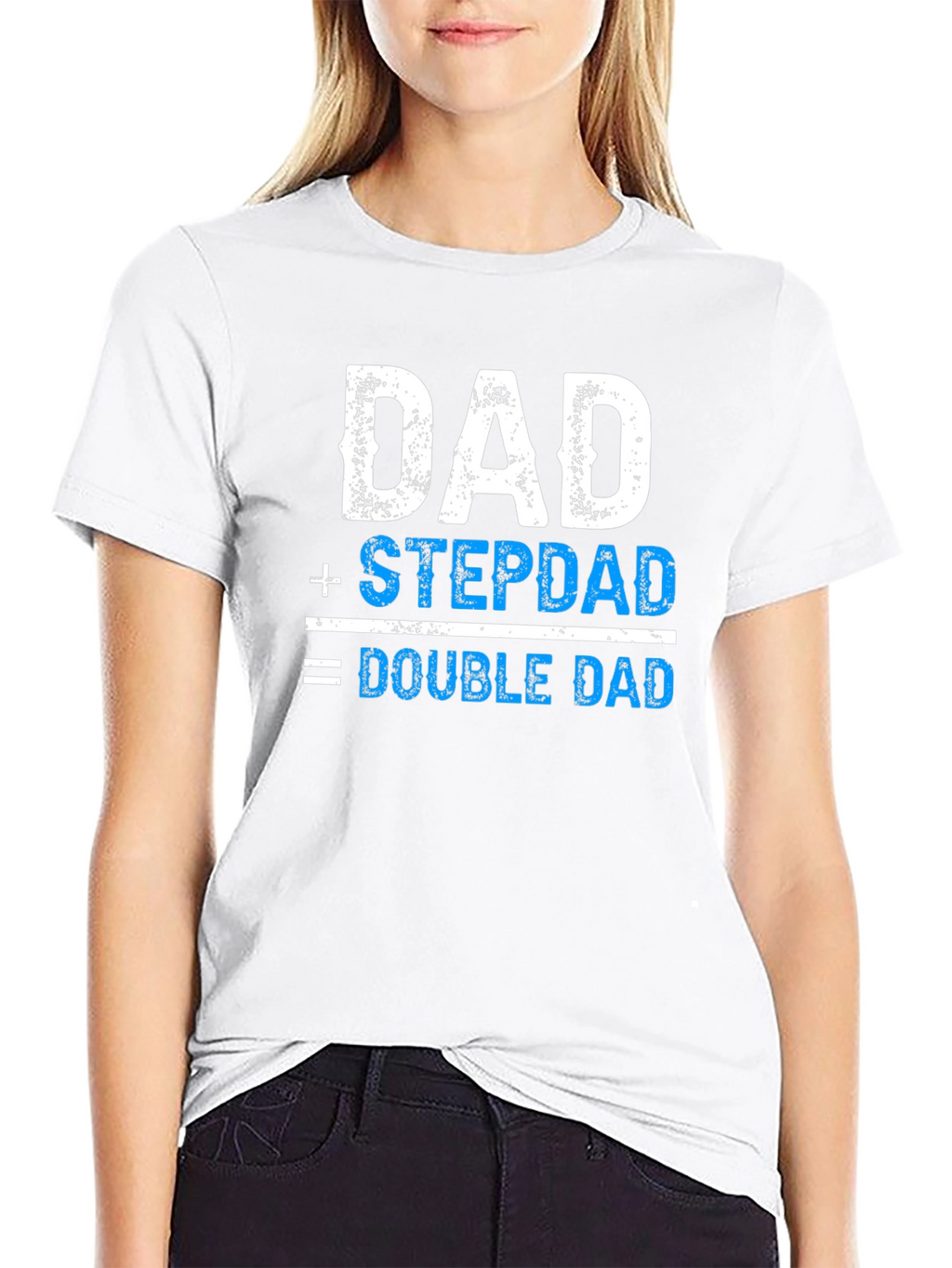 Dad + Stepdad = Double Dad T-Shirt