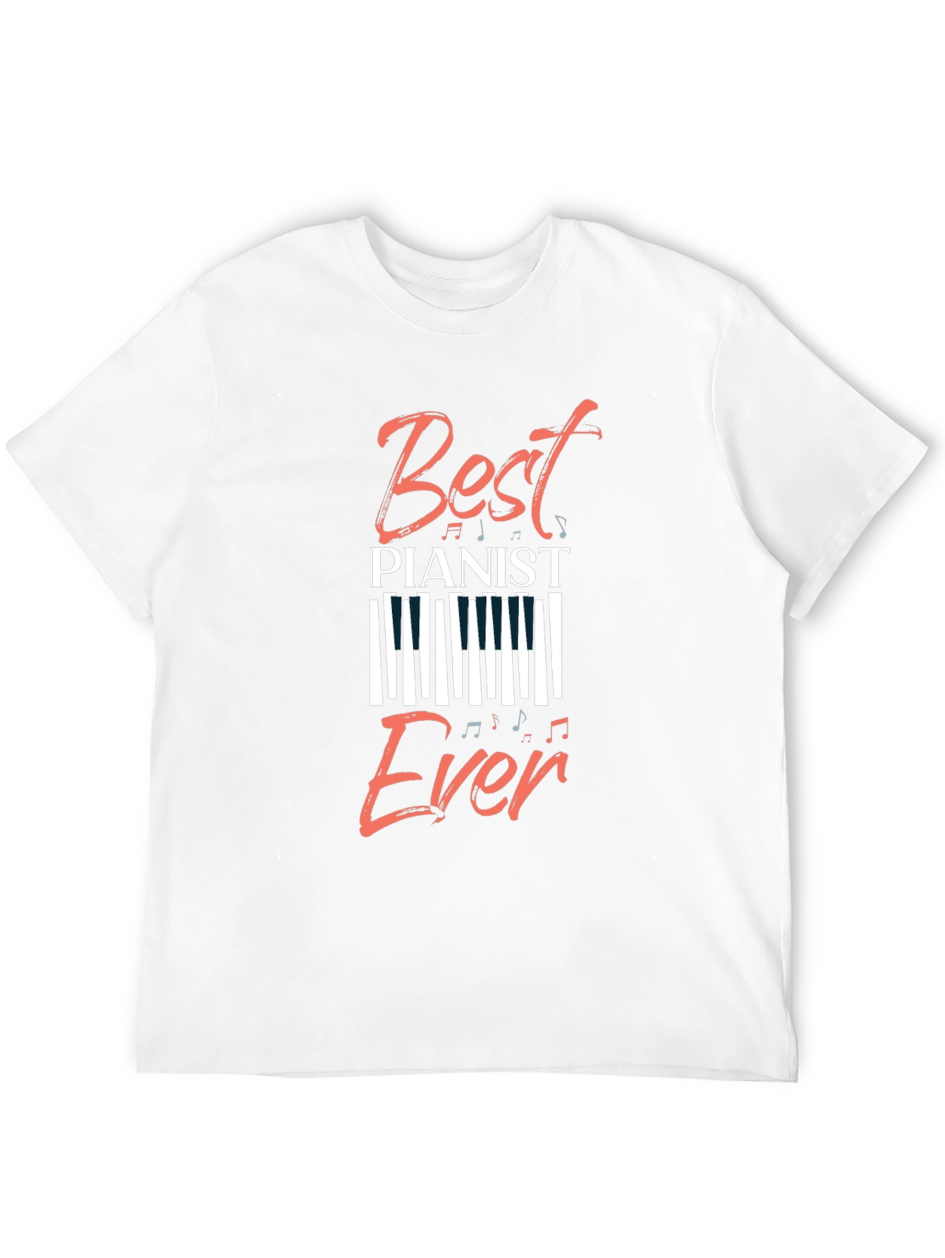 Best Pianist Ever Graphic Tee - Music Lover T-Shirt