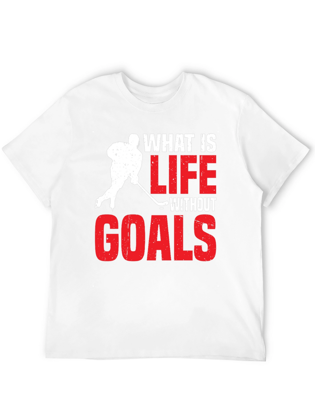 Hockey Life Goals T-Shirt