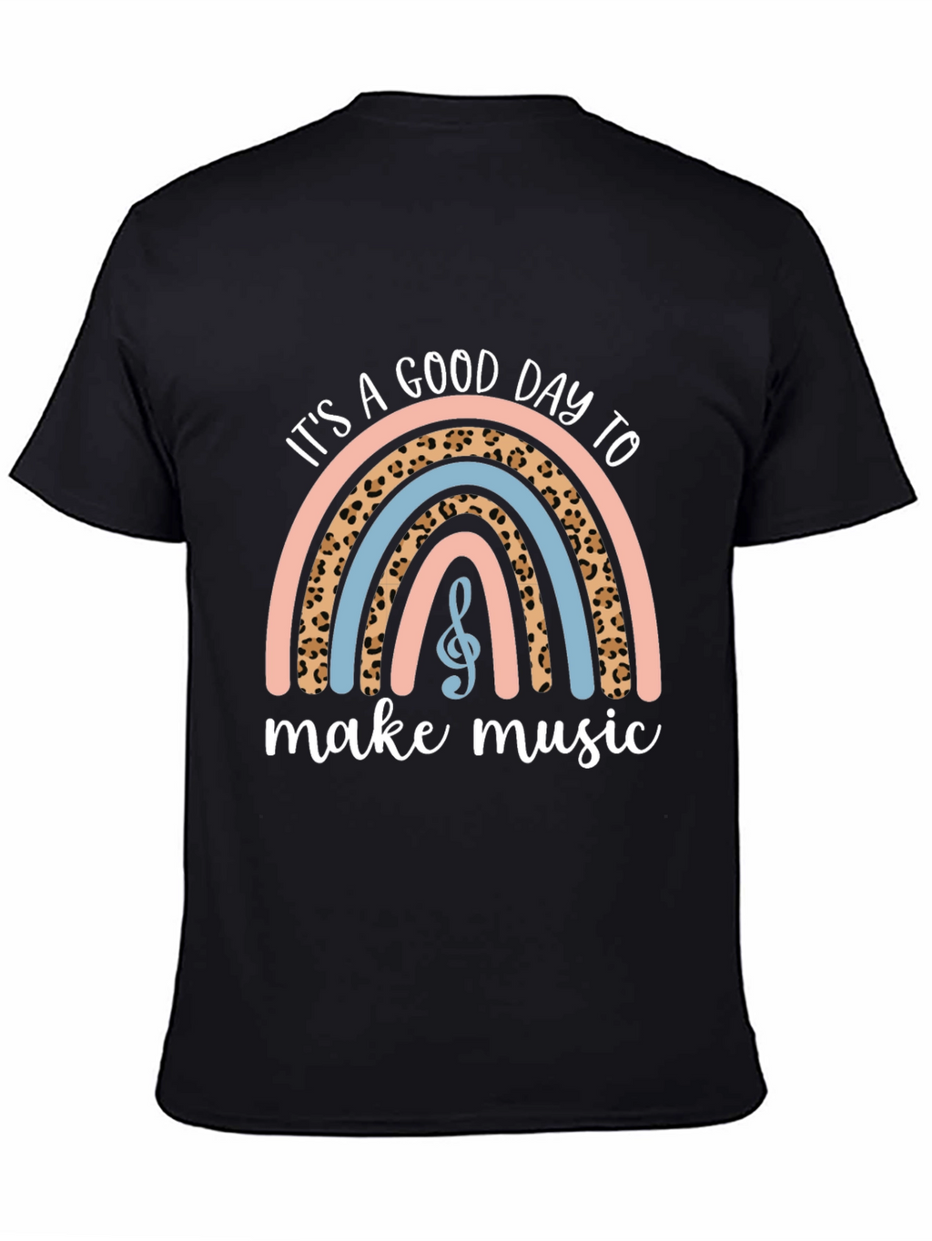 Its a Good Day to Make Music Rainbow T-Shirt