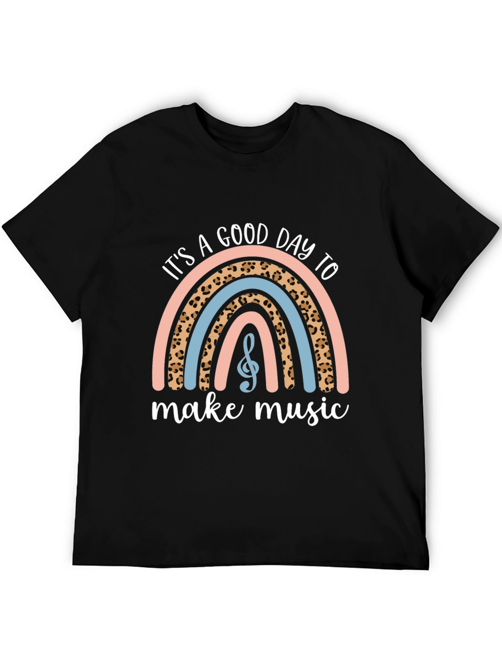 Its a Good Day to Make Music Rainbow T-Shirt