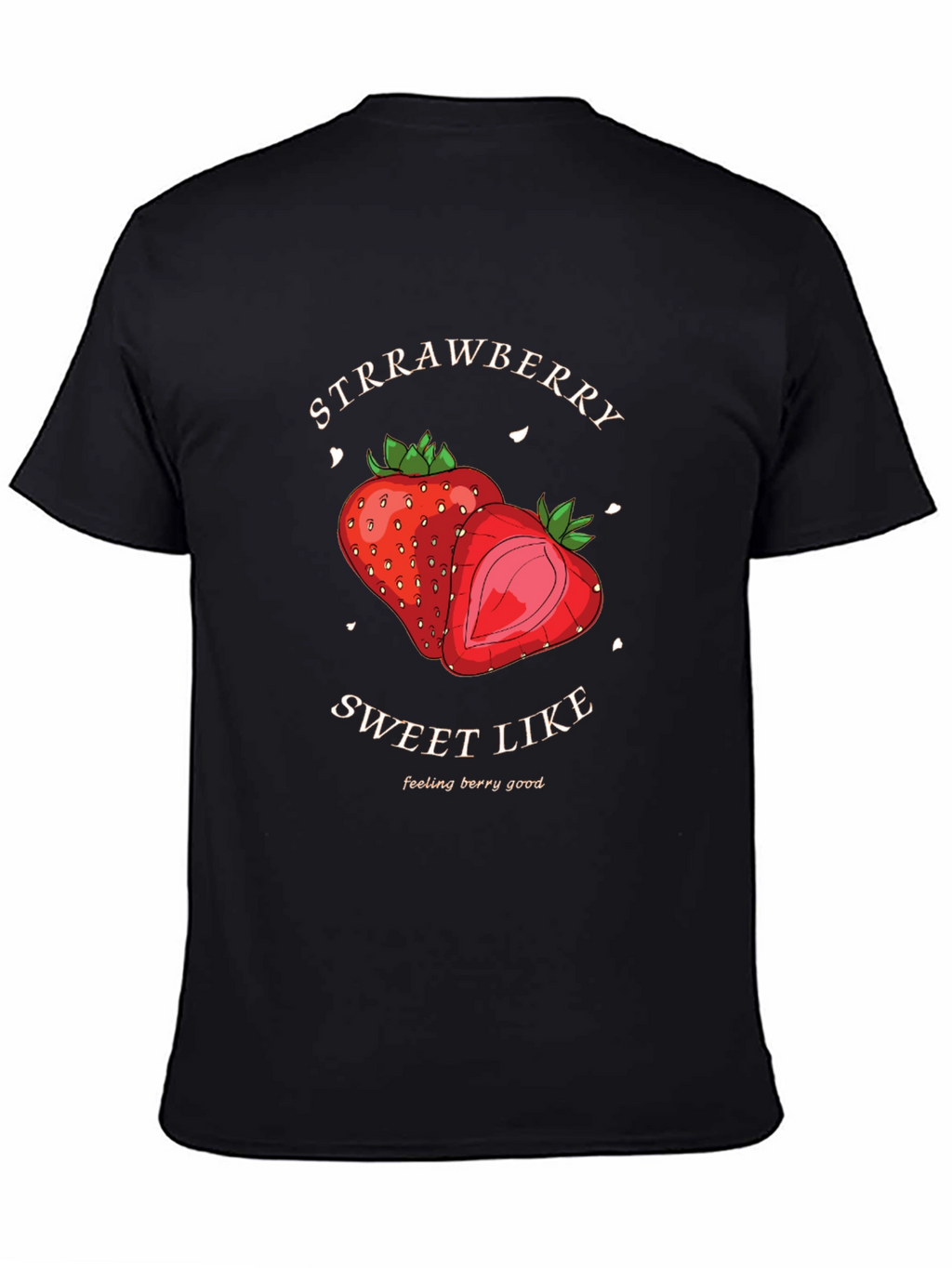 Strawberry Sweet Like Graphic Tee