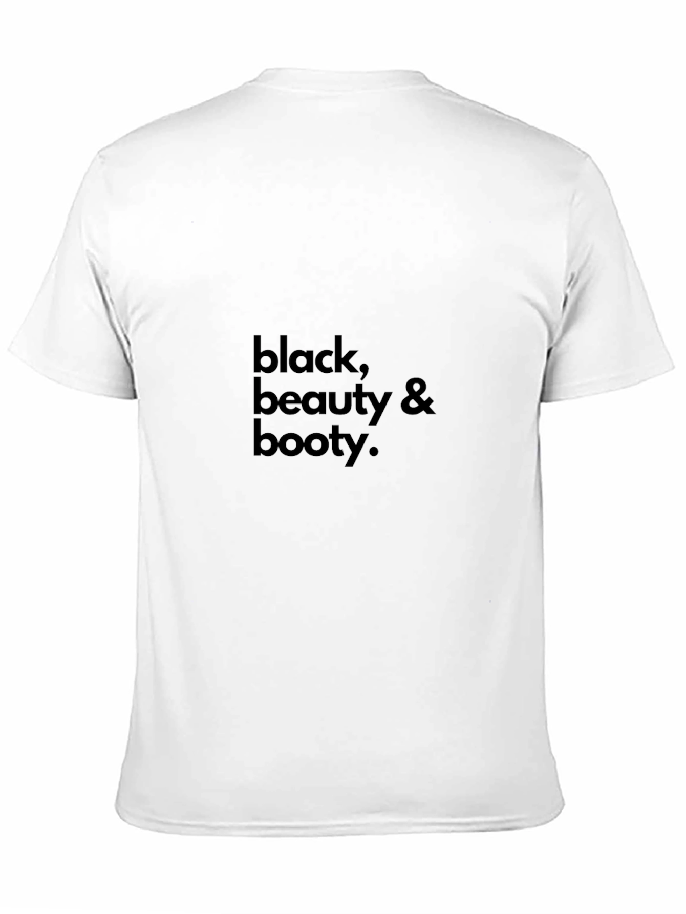Black Beauty & Booty T-Shirt