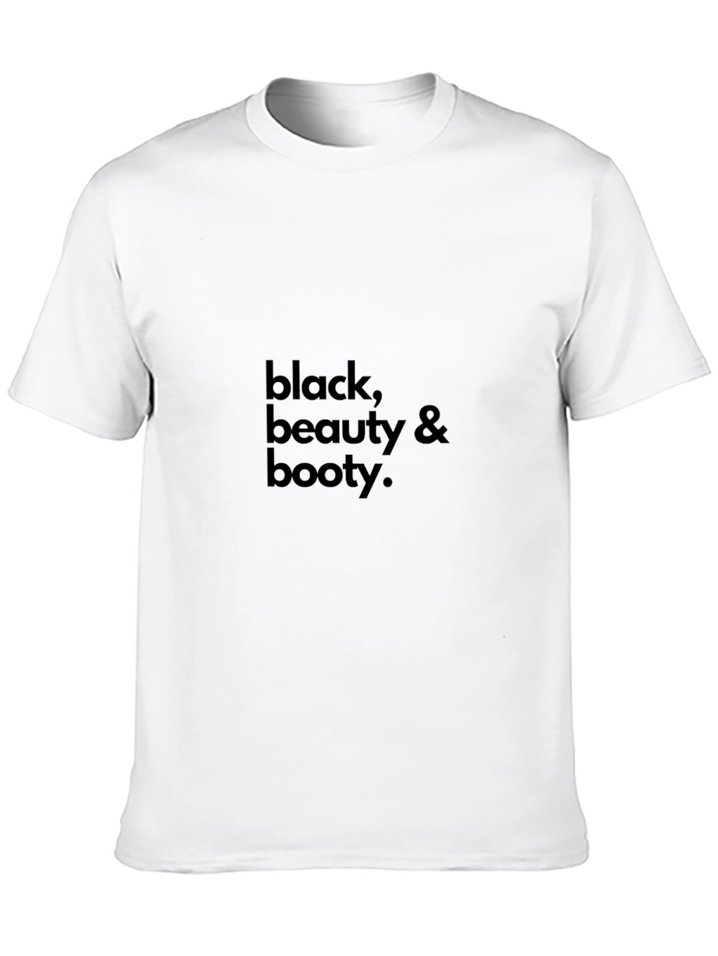 Black Beauty & Booty T-Shirt