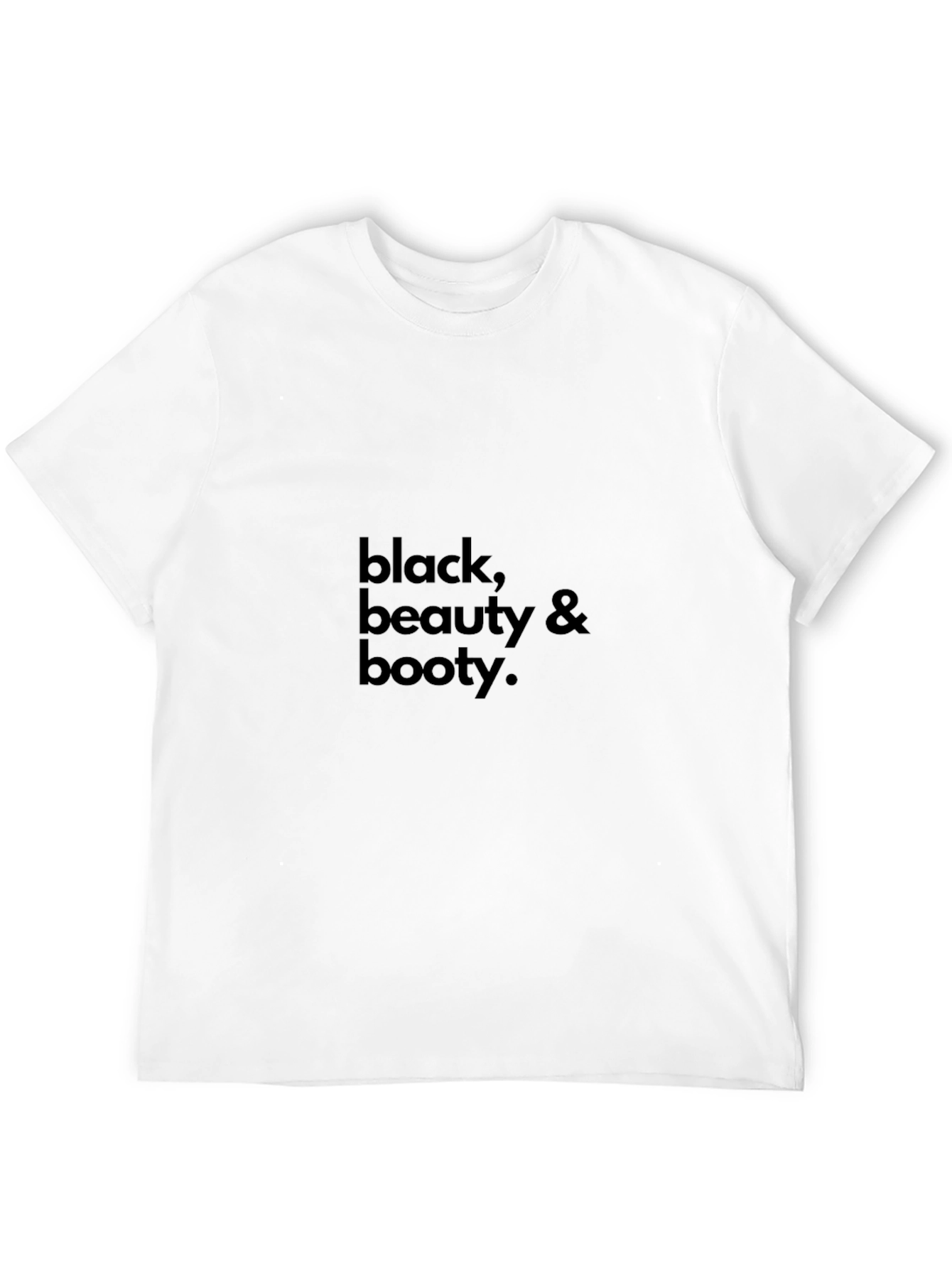 Black Beauty & Booty T-Shirt