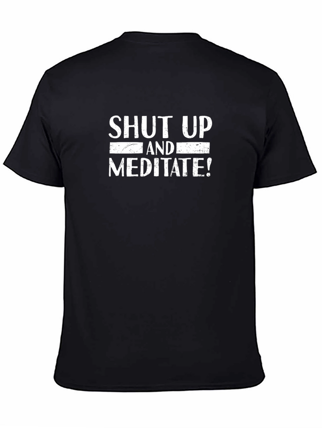 Shut Up and Meditate Graphic Tee