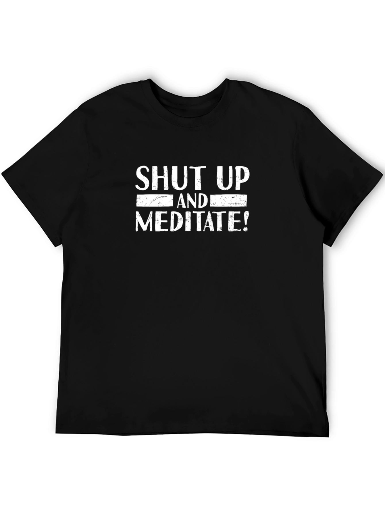 Shut Up and Meditate Graphic Tee