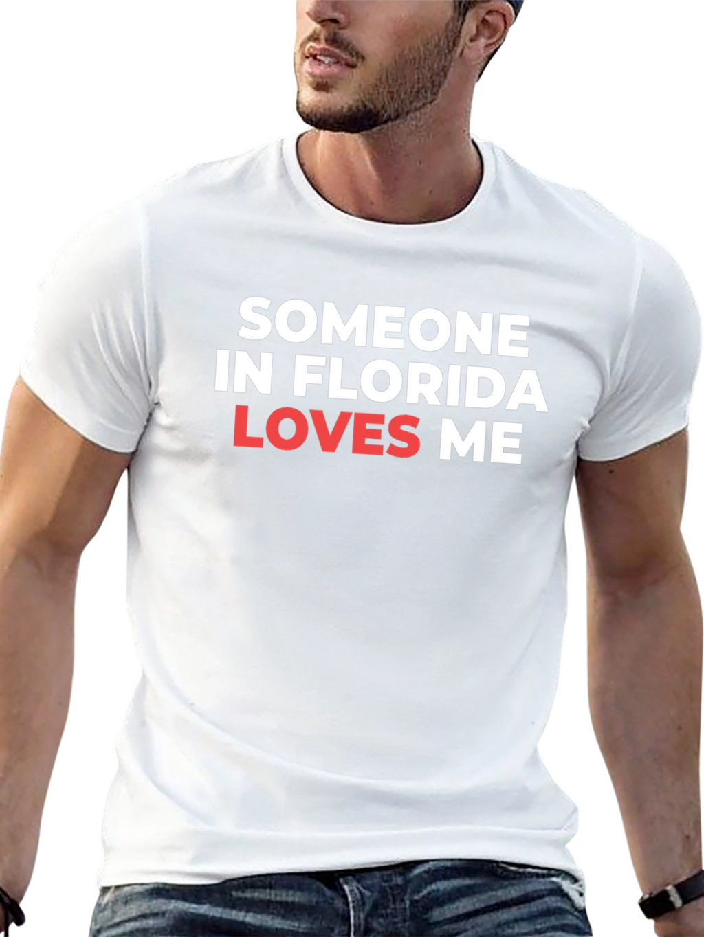 Someone in Florida Loves Me Graphic Tee