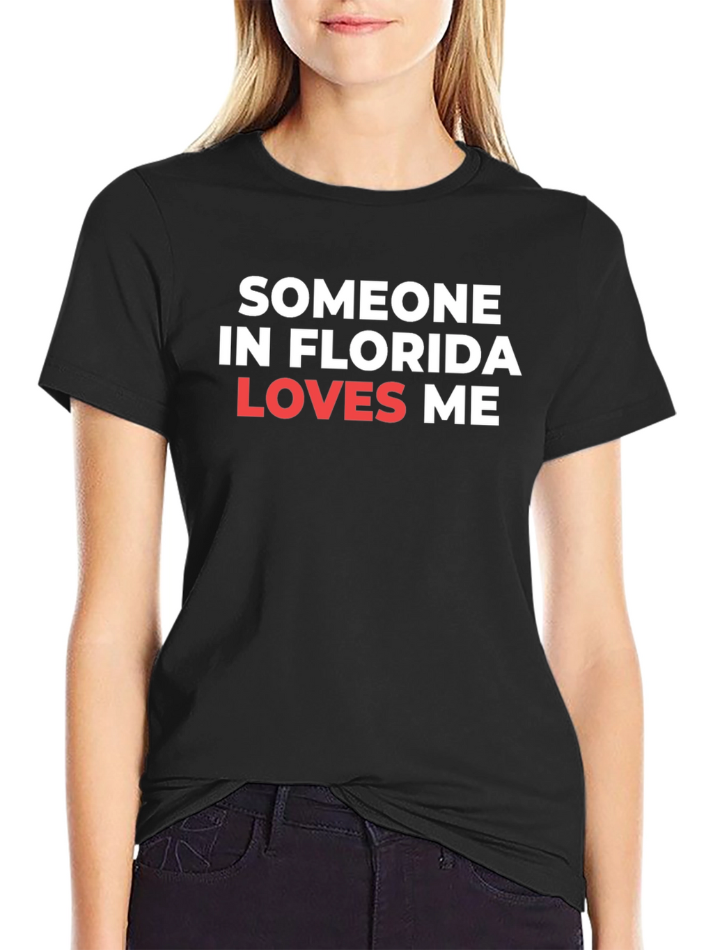 Someone in Florida Loves Me Graphic Tee
