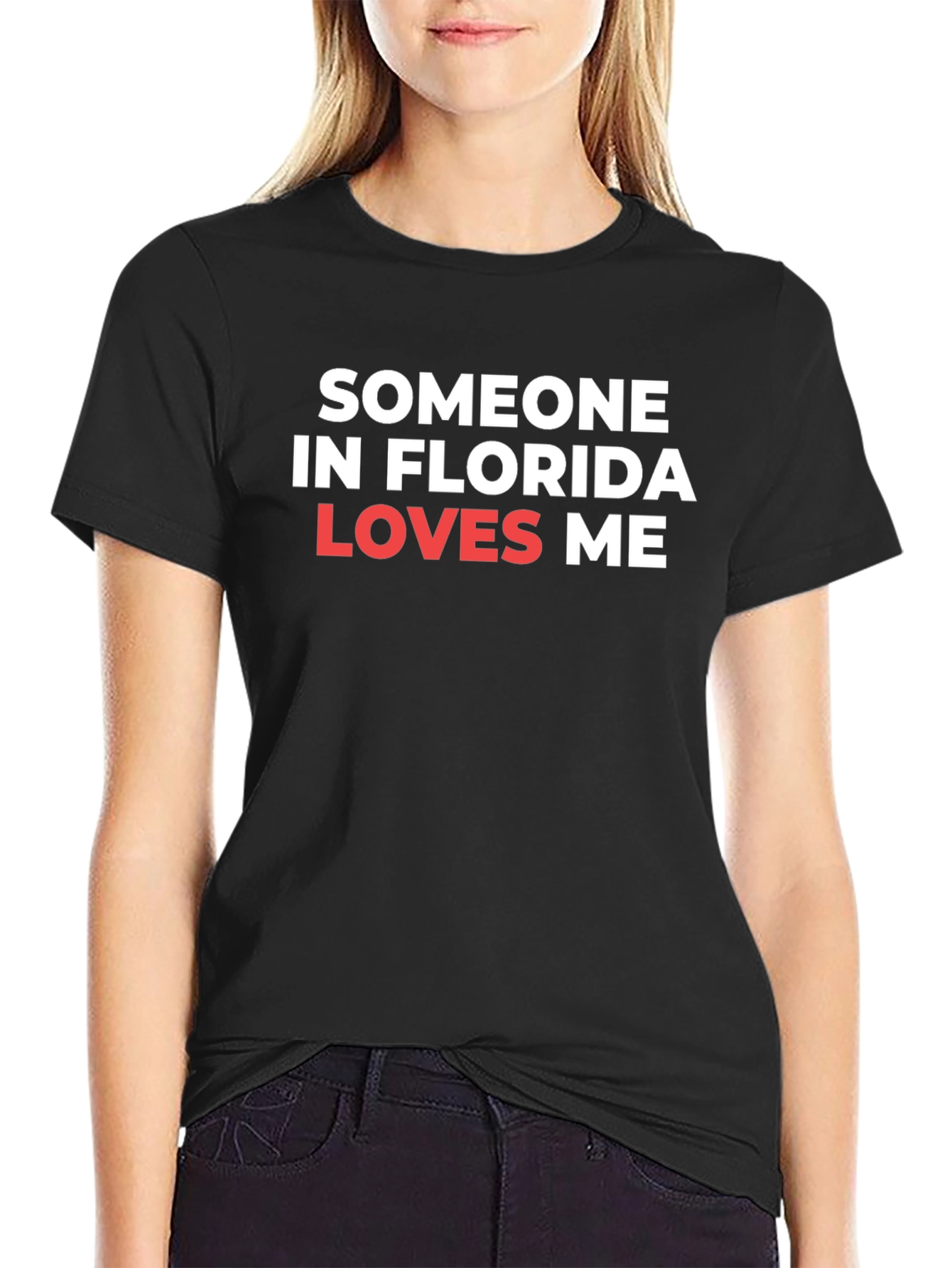 Someone in Florida Loves Me Graphic Tee