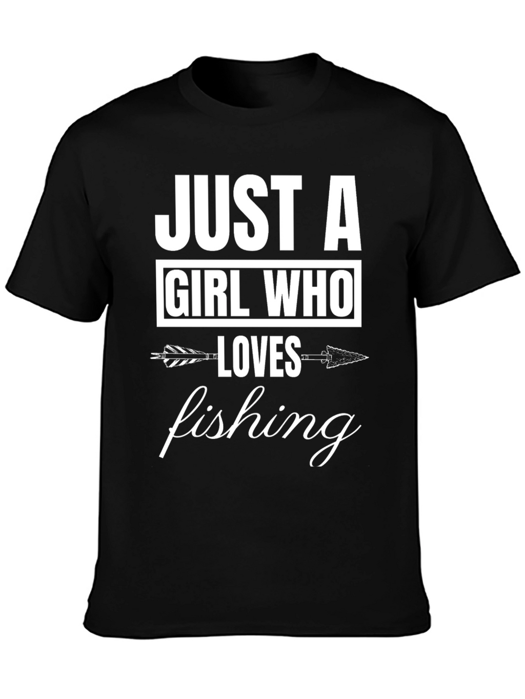 Just A Girl Who Loves Fishing T-Shirt