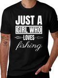 Just A Girl Who Loves Fishing T-Shirt