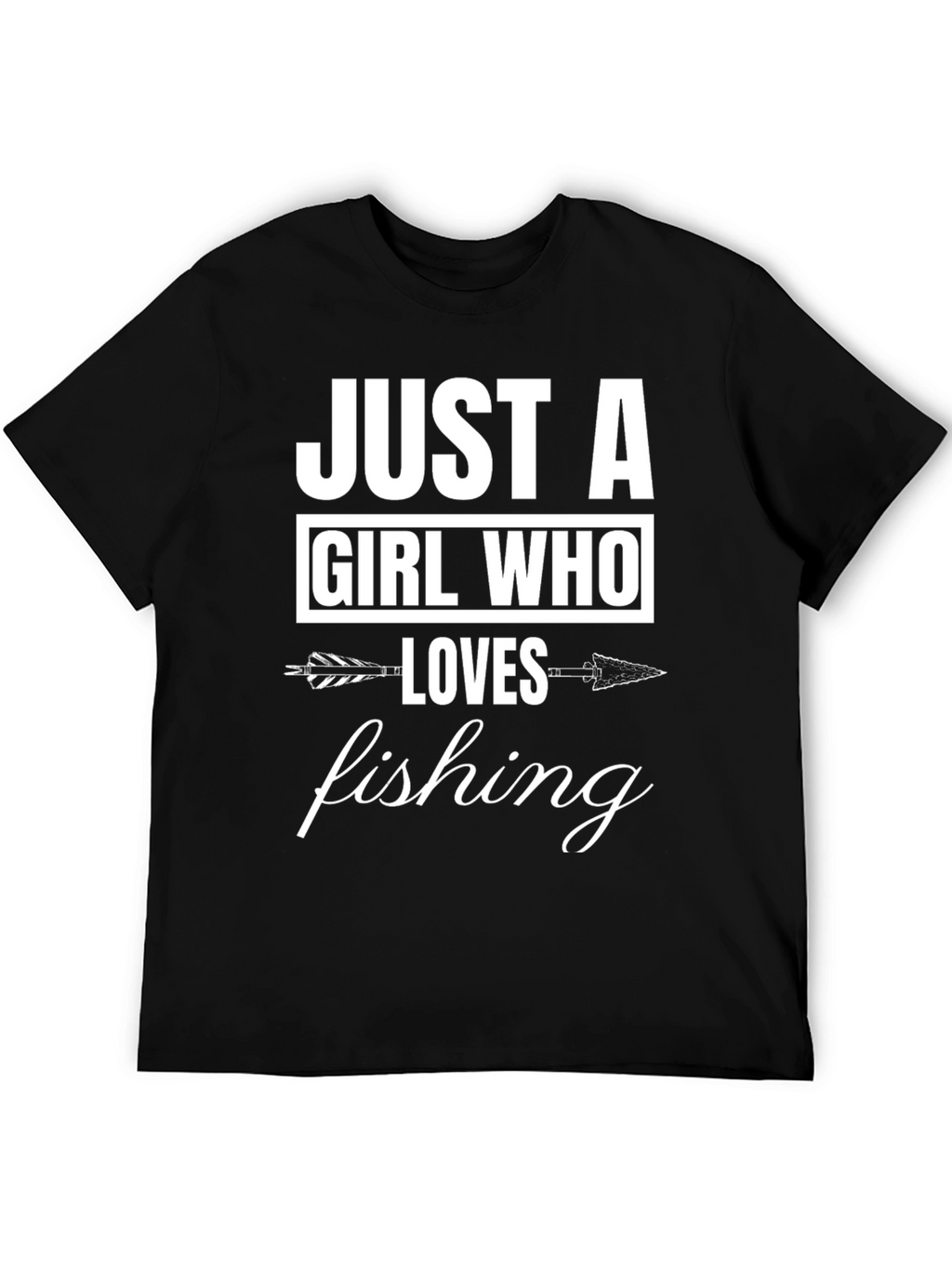 Just A Girl Who Loves Fishing T-Shirt