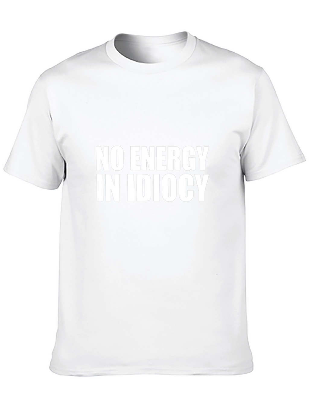 No Energy in Idiocy Black Graphic T-Shirt