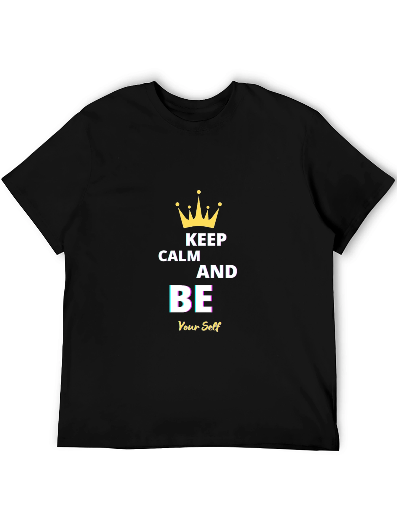 Keep Calm and Be Yourself Black T-Shirt