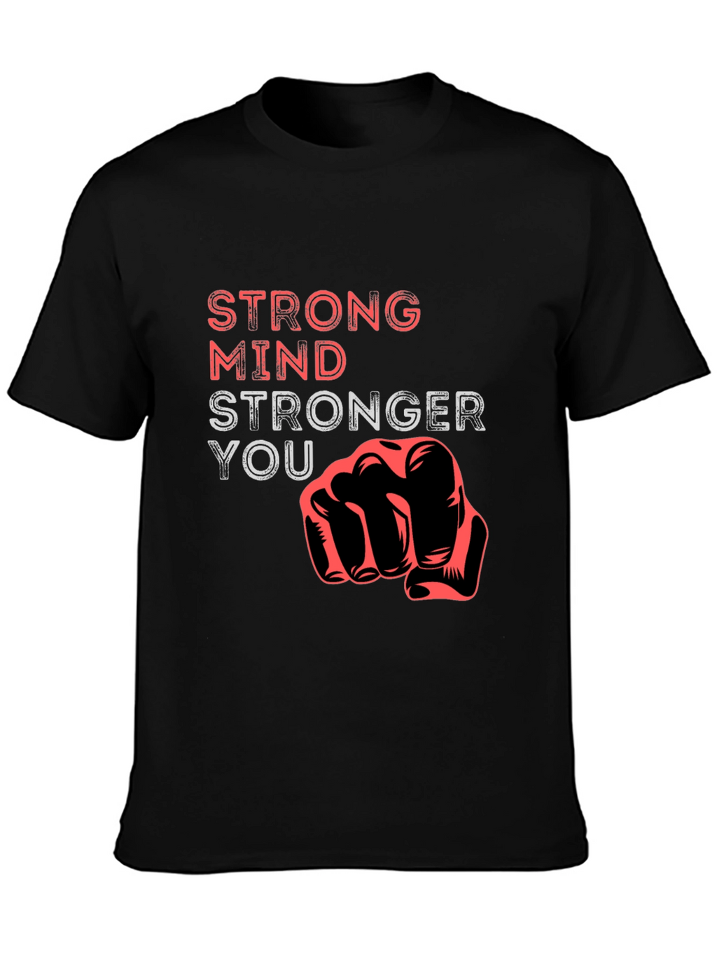 Strong Mind Stronger You Graphic Tee