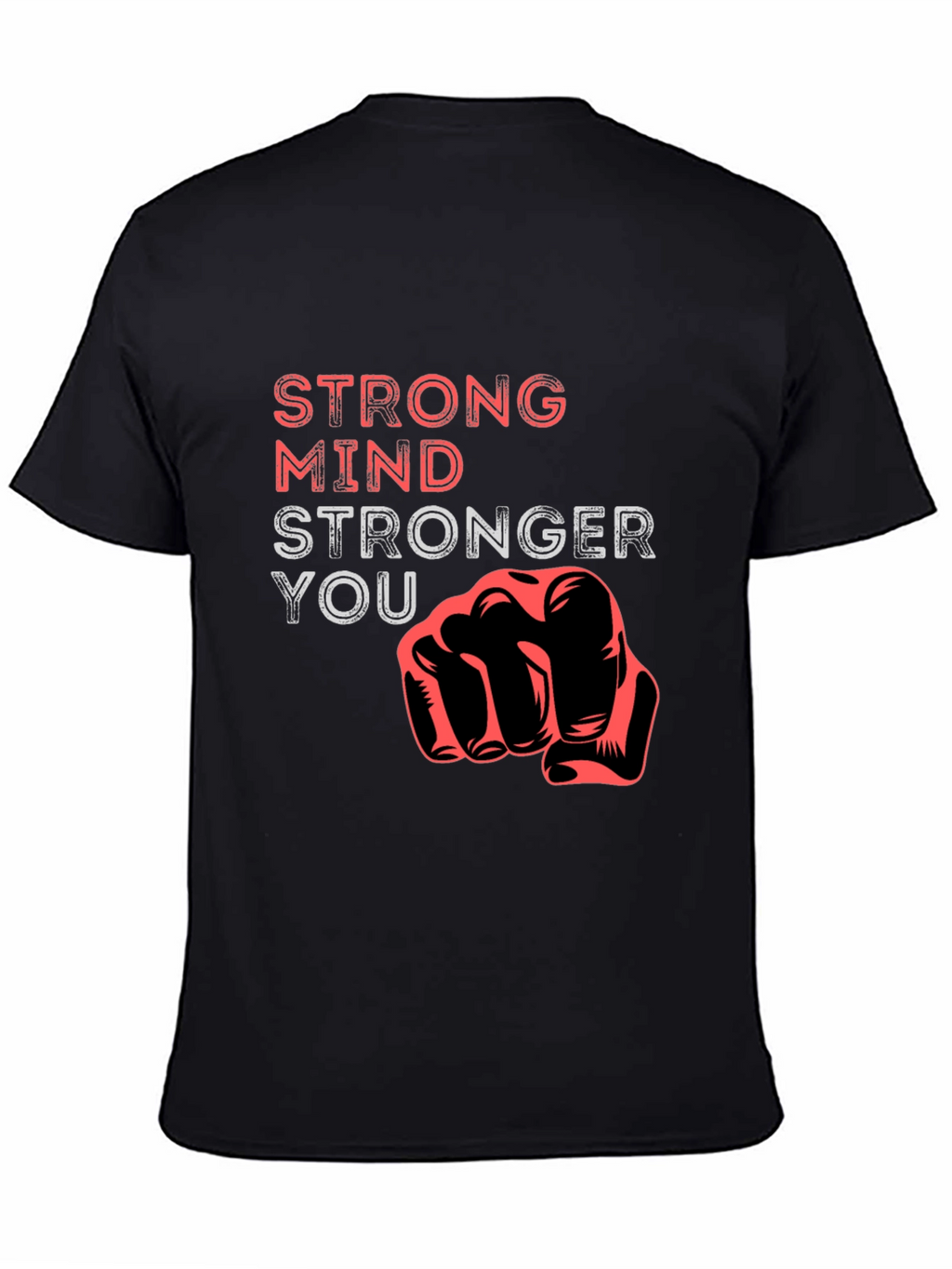 Strong Mind Stronger You Graphic Tee