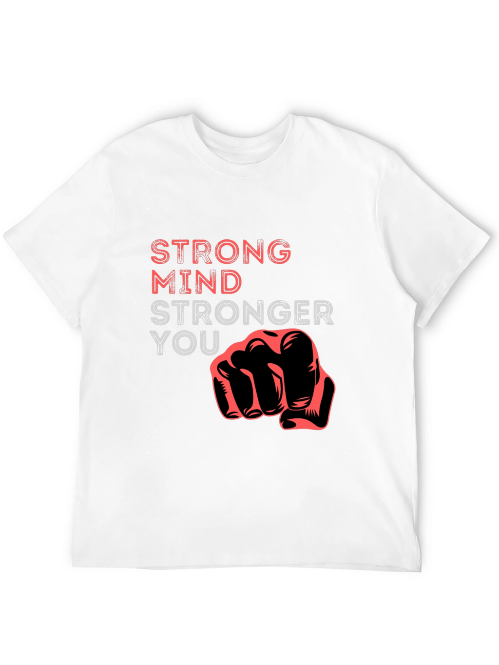 Strong Mind Stronger You Graphic Tee