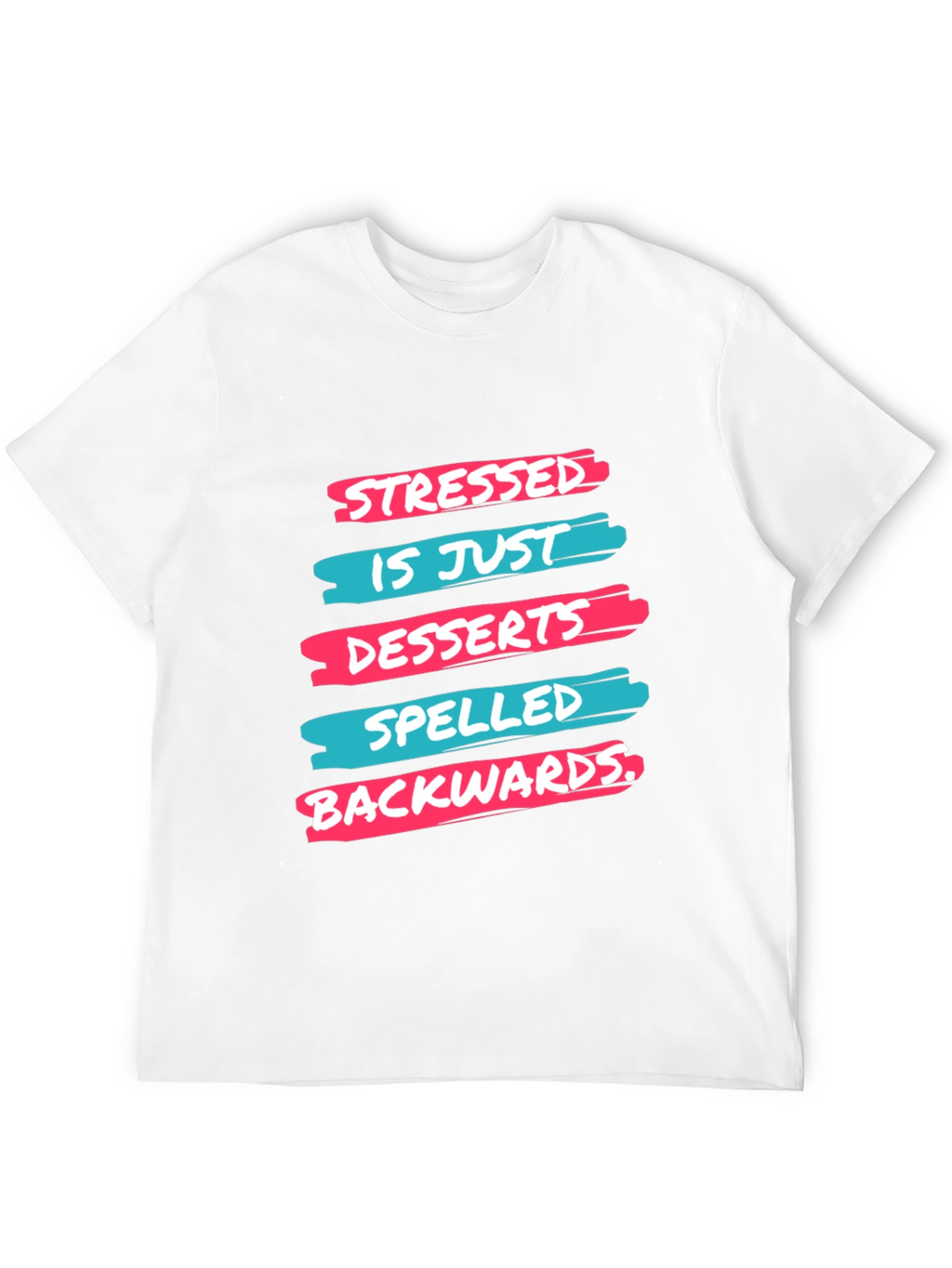 Stressed is Desserts Spelled Backwards T-Shirt
