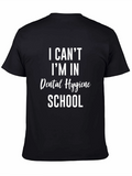 Dental Hygiene School T-Shirt