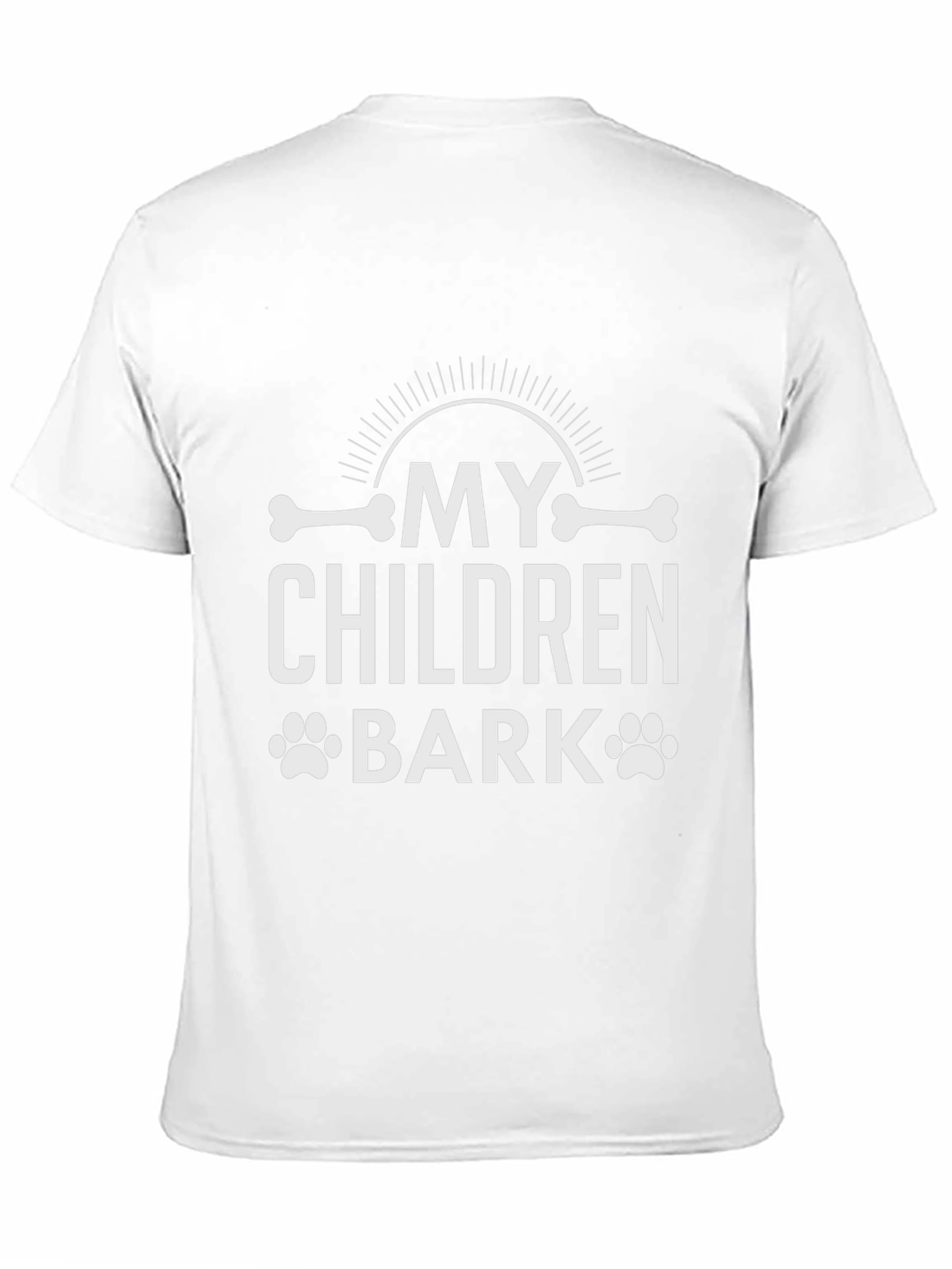 My Children Bark T-Shirt - Dog Lover Tee