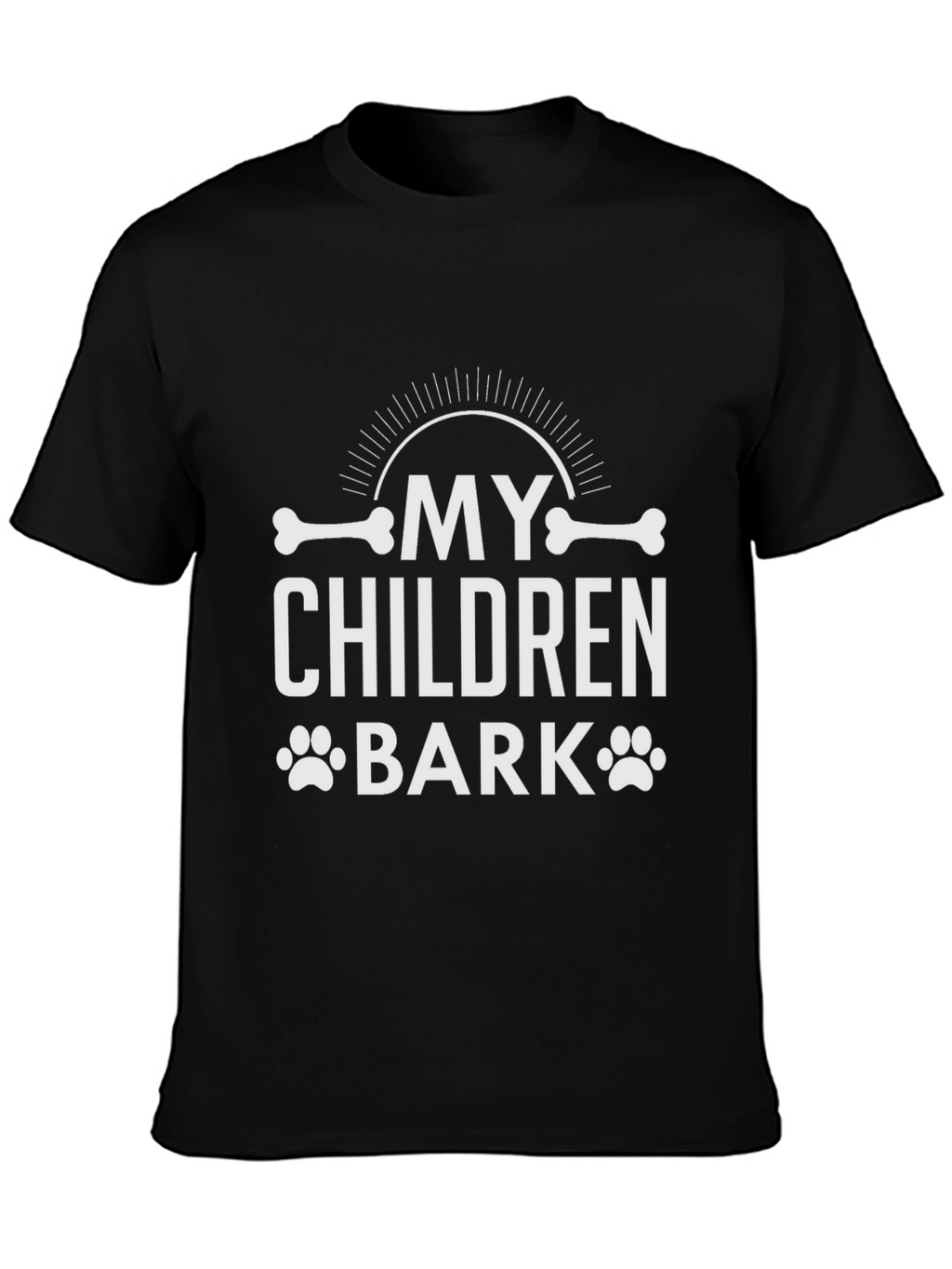 My Children Bark T-Shirt - Dog Lover Tee