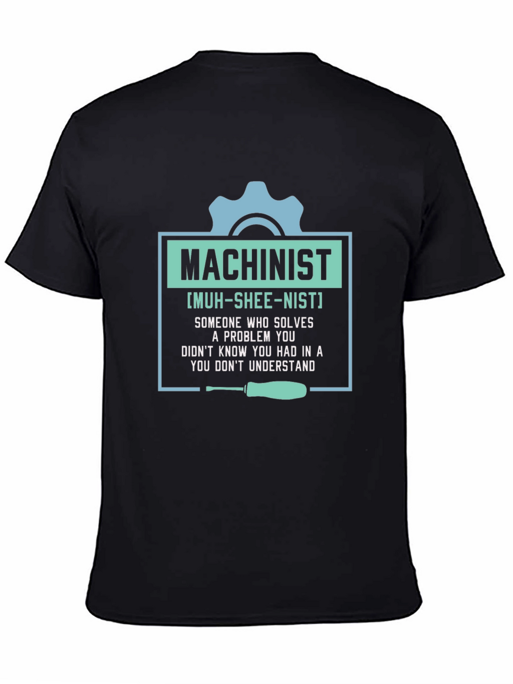 Machinist Definition Graphic T-Shirt