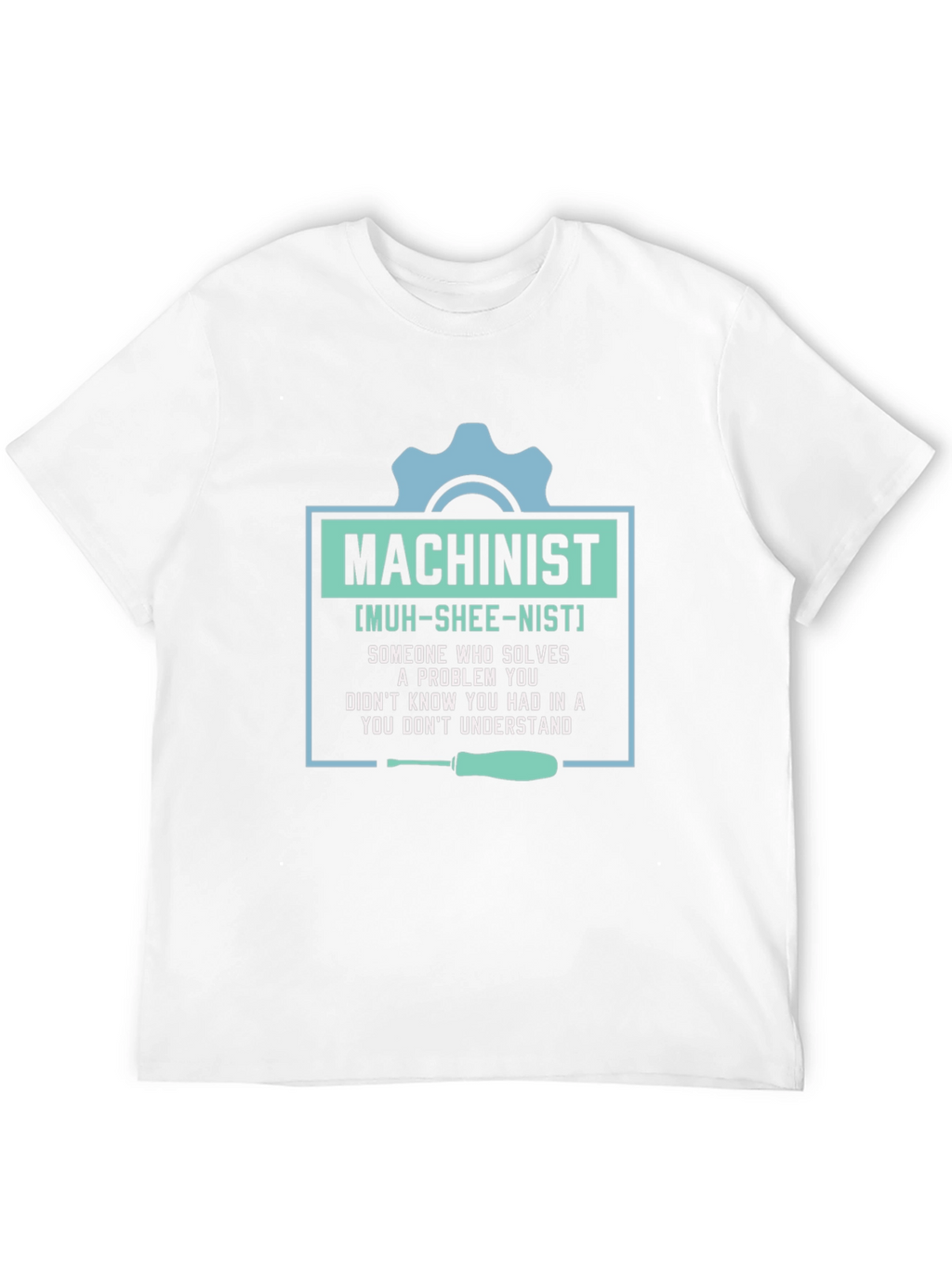 Machinist Definition Graphic T-Shirt