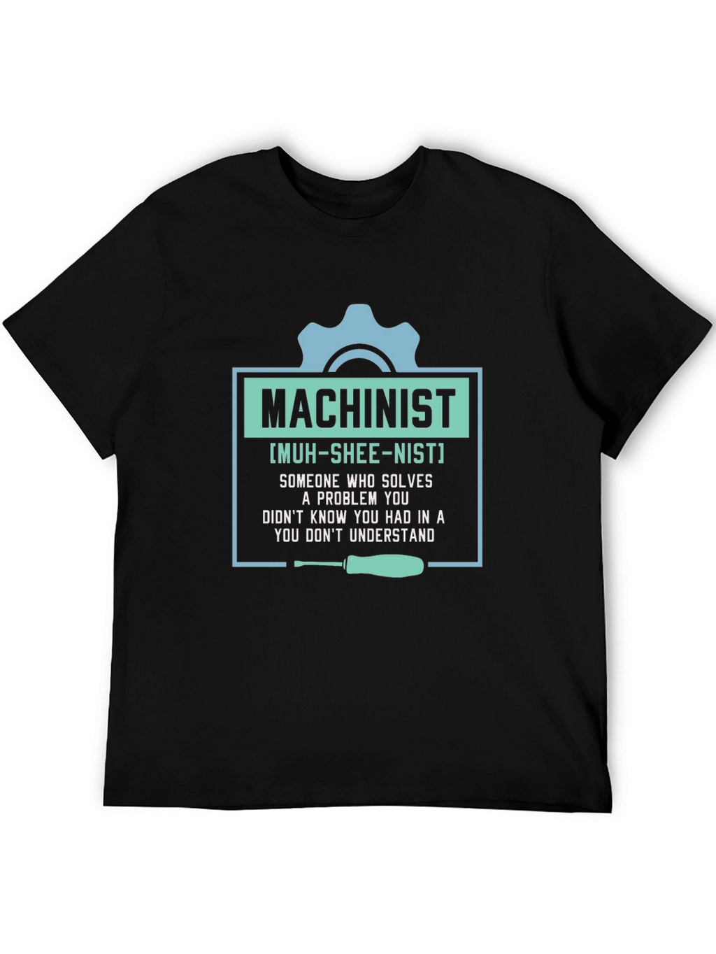 Machinist Definition Graphic T-Shirt