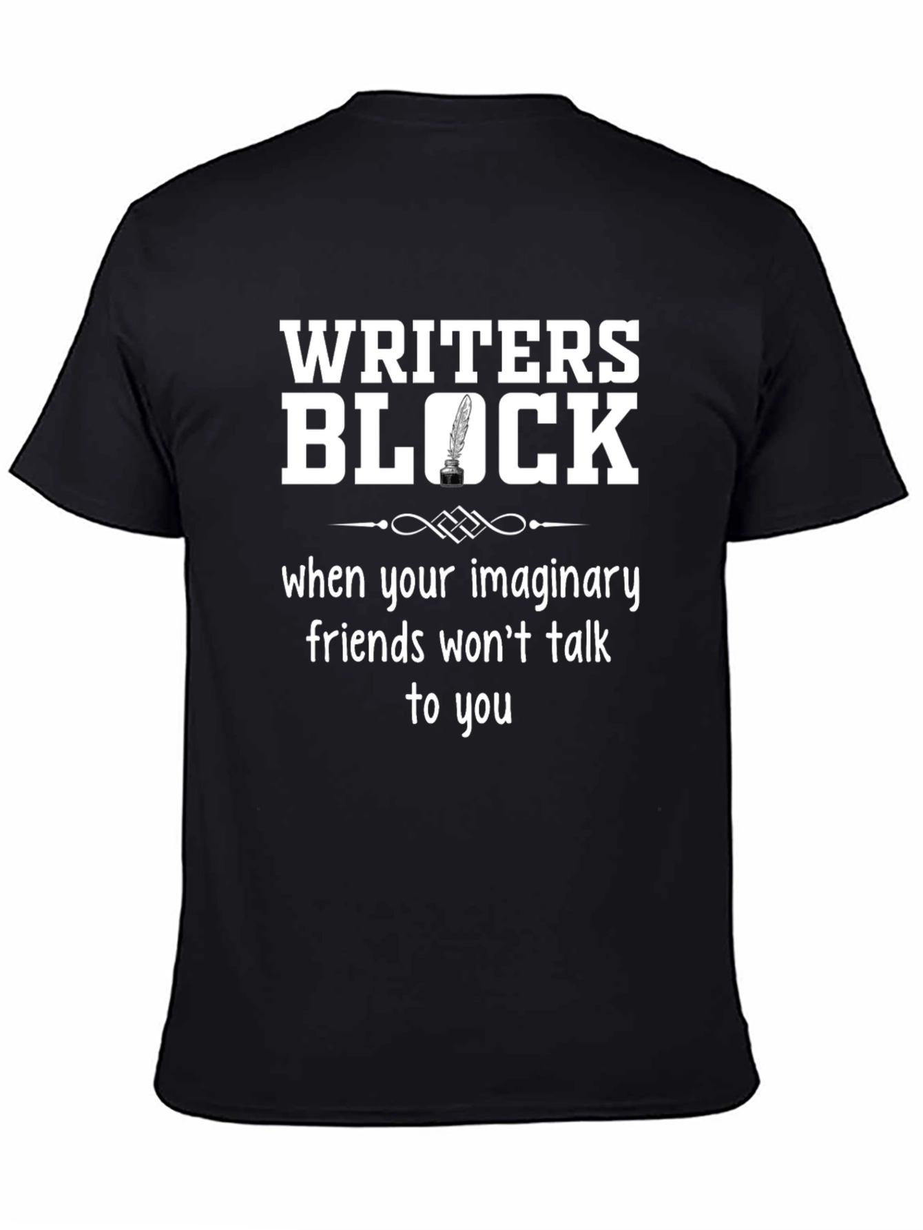 Writers Block T-Shirt - Imaginary Friends Novelty Tee