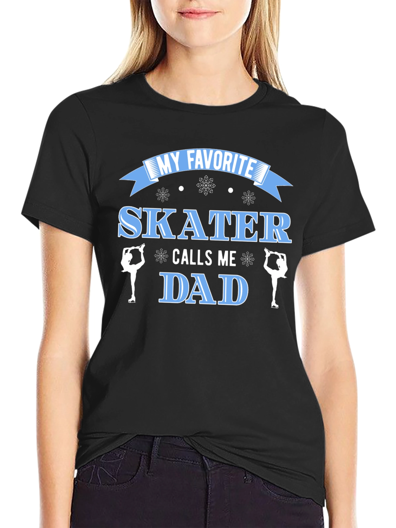My Favorite Skater Calls Me Dad - Graphic Tee