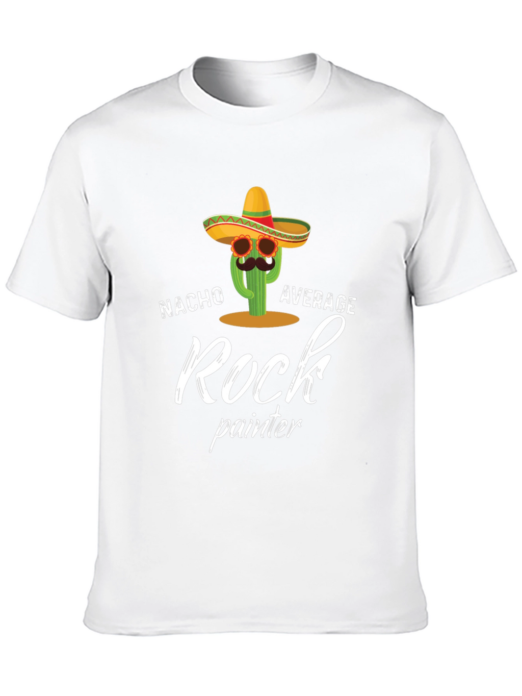 Nacho Average Rock Painter T-Shirt