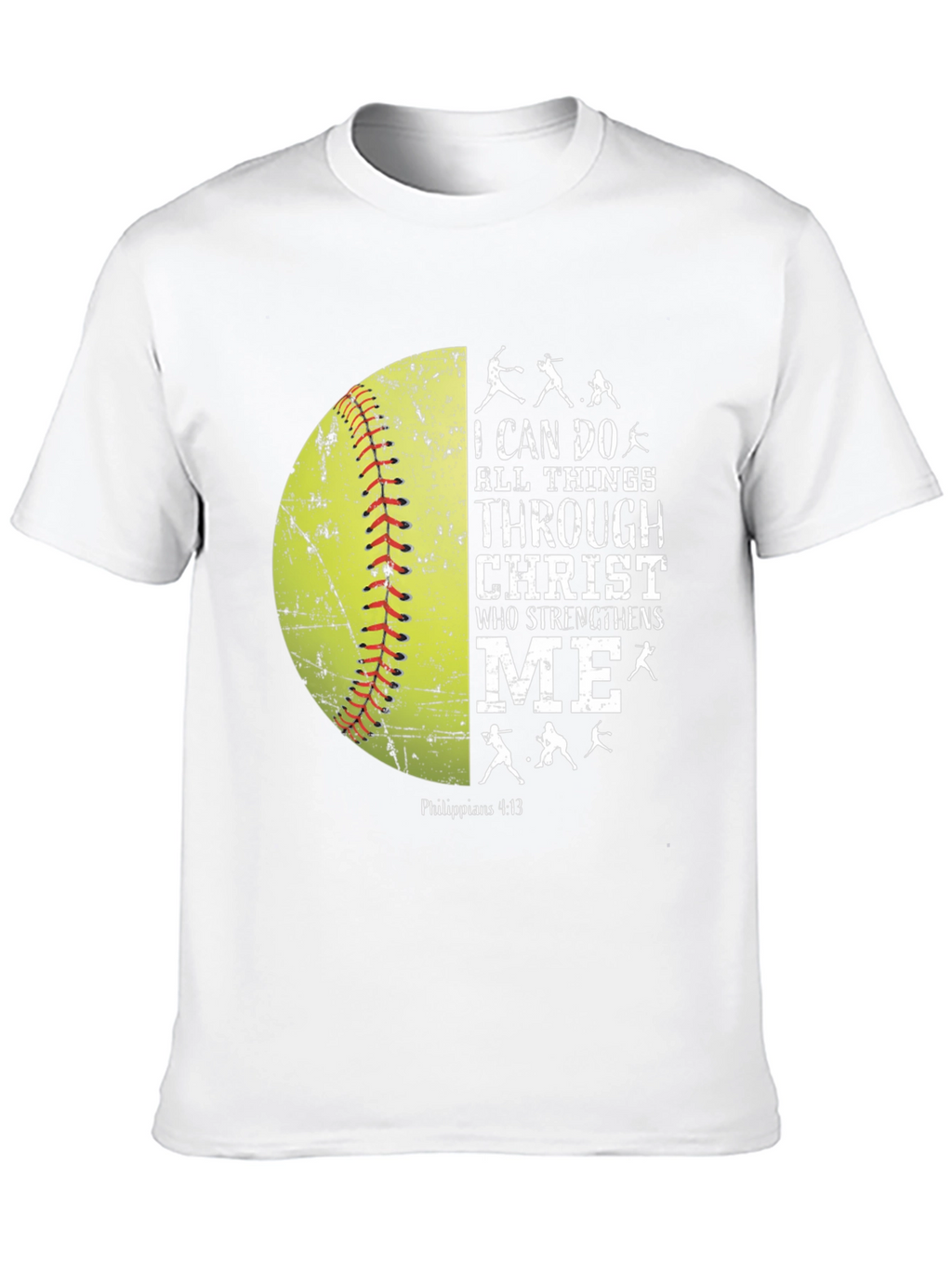 Christian Softball T-Shirt - I Can Do All Things