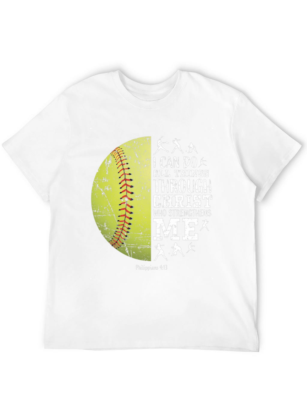Christian Softball T-Shirt - I Can Do All Things