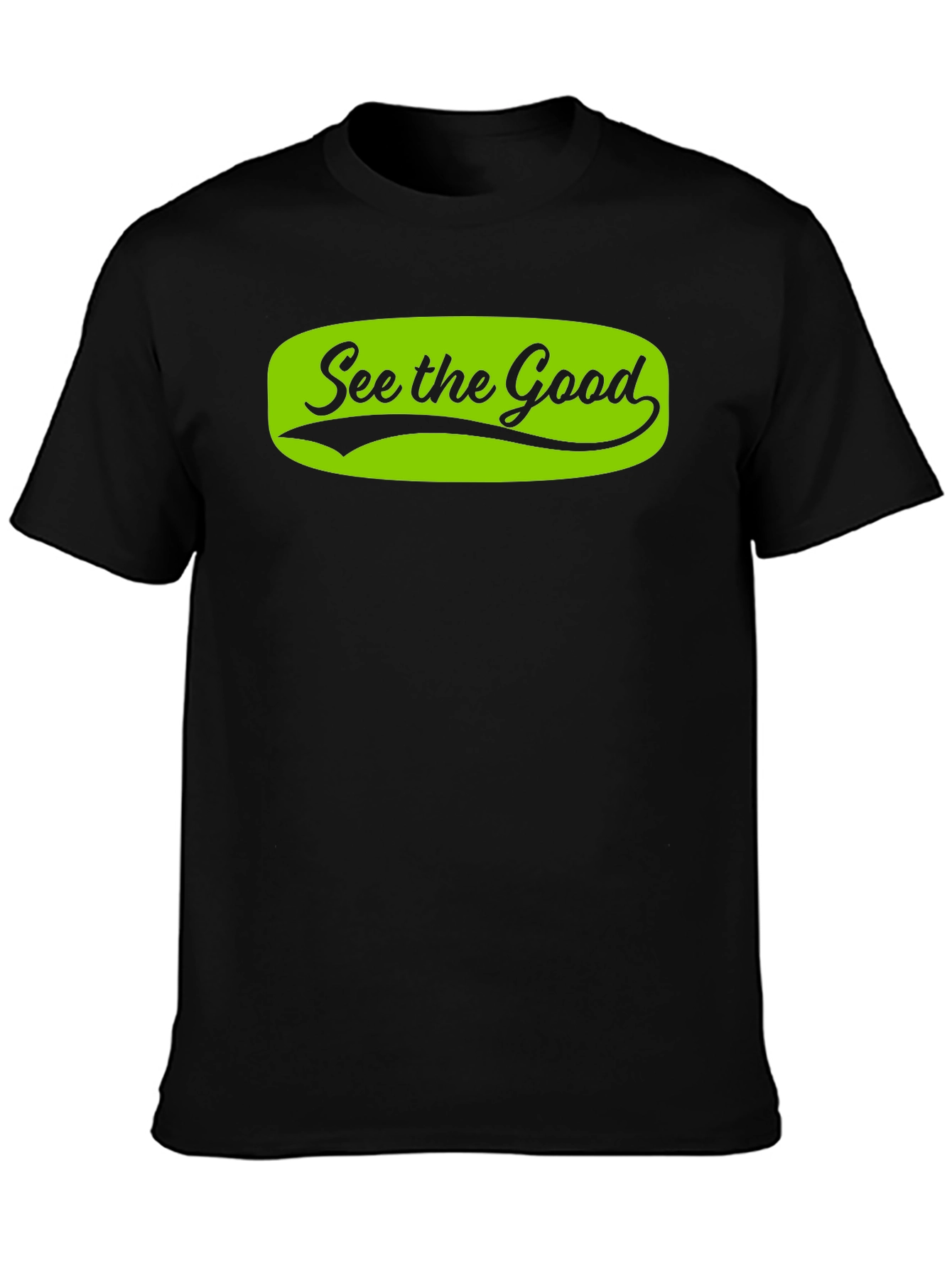 See the Good Black T-Shirt