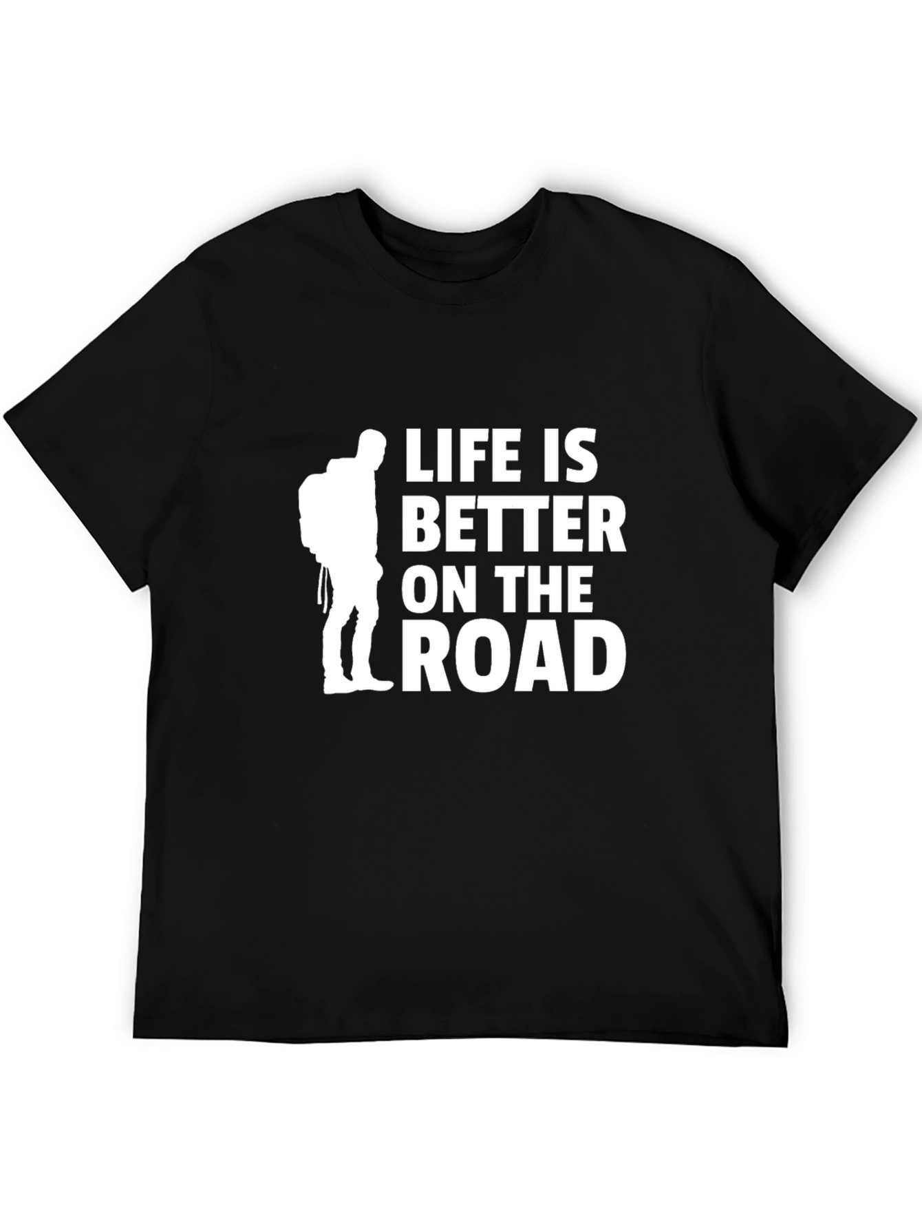 Life is Better on the Road Black T-Shirt